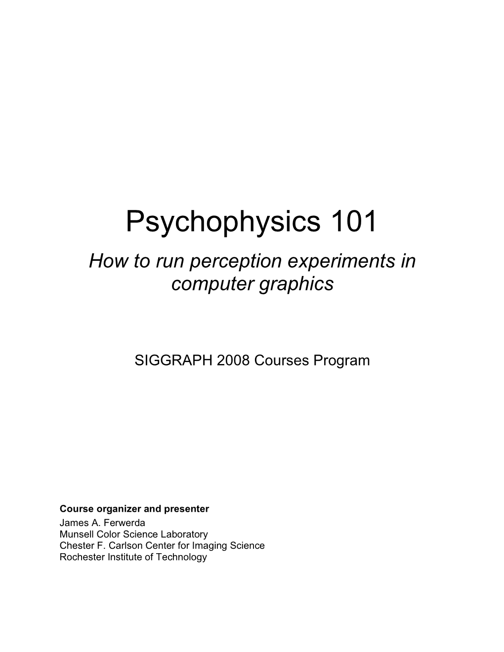Psychophysics 101