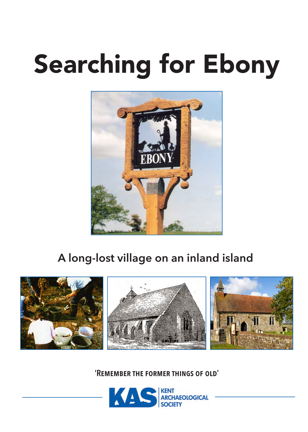 Searching for Ebony