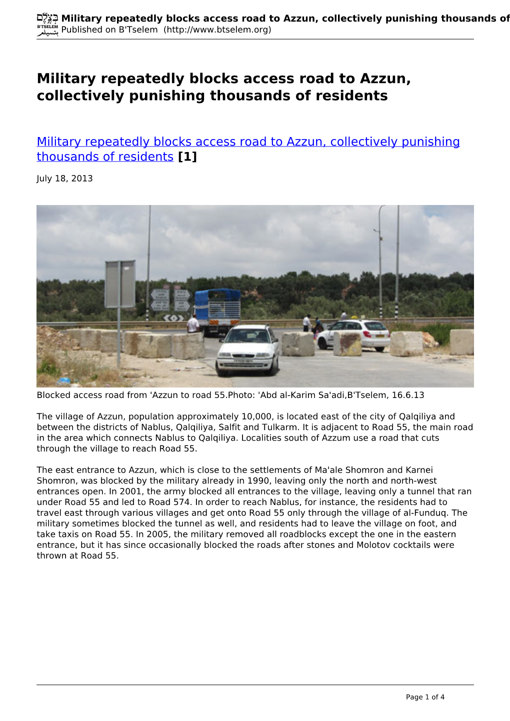 Military Repeatedly Blocks Access Road to Azzun, Collectively Punishing Thousands of Residents Published on B'tselem (