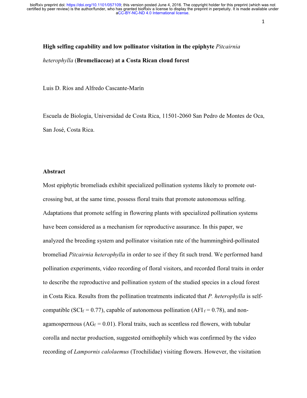 High Selfing Capability and Low Pollinator Visitation in the Epiphyte Pitcairnia Heterophylla (Bromeliaceae) at a Costa Rican Cl