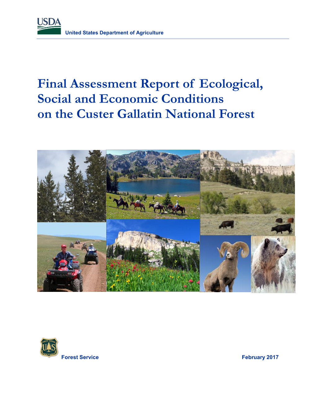 Final Assessment Report of Ecological, Social and Economic Conditions on the Custer Gallatin National Forest