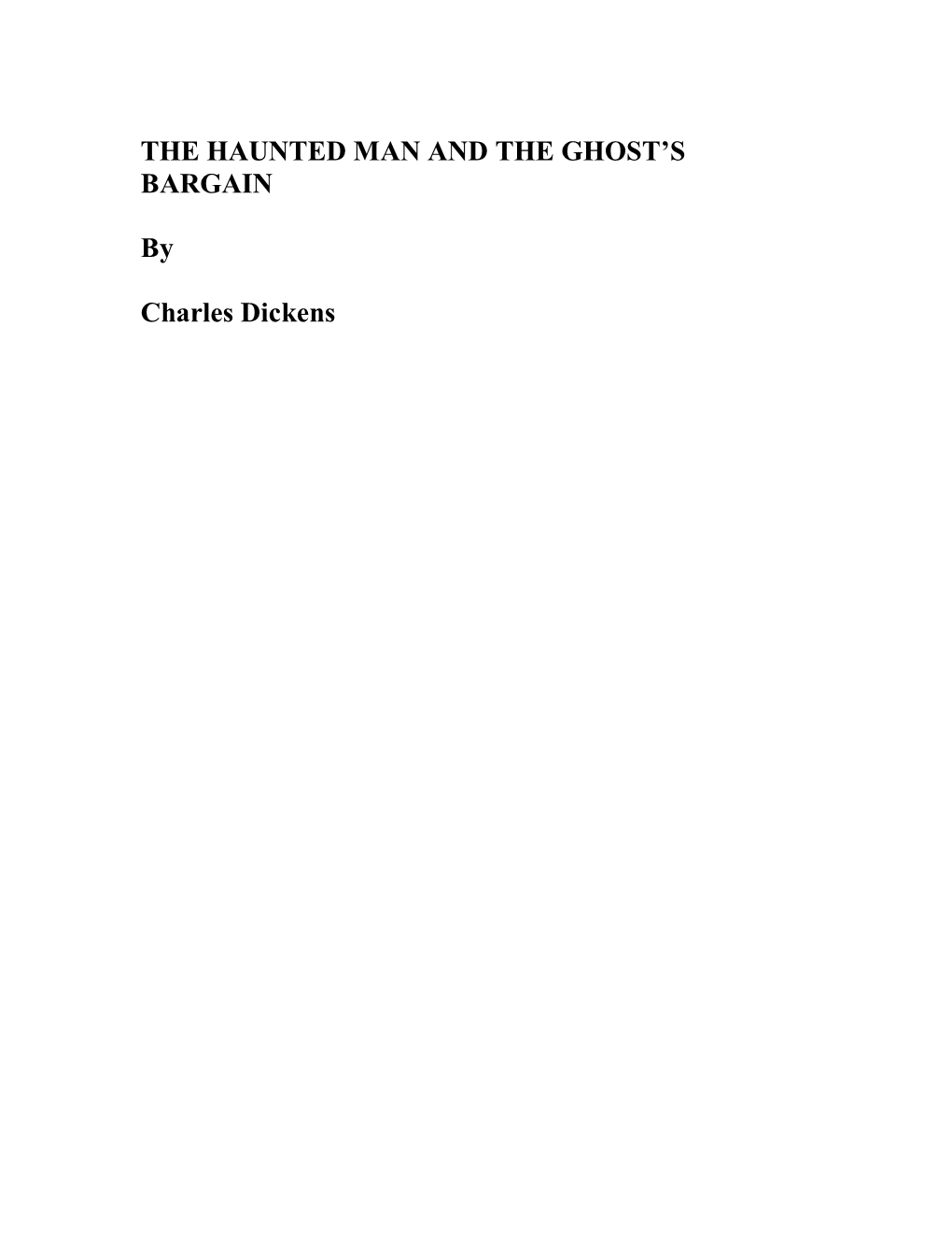 THE HAUNTED MAN and the GHOST's BARGAIN by Charles