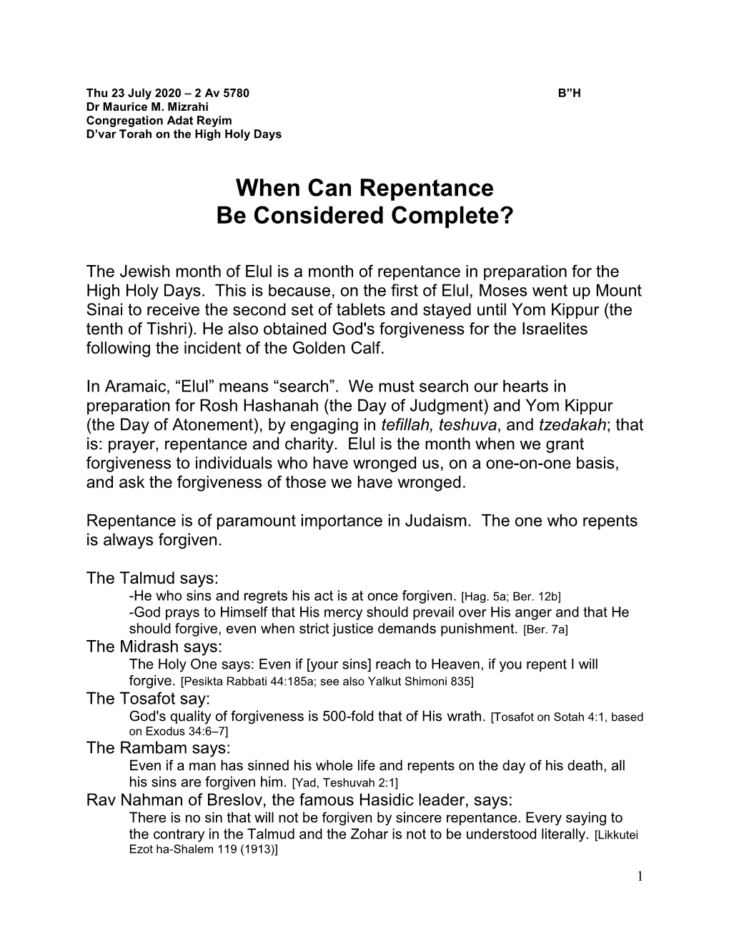 When Can Repentance Be Considered Complete? (High Holy Days)