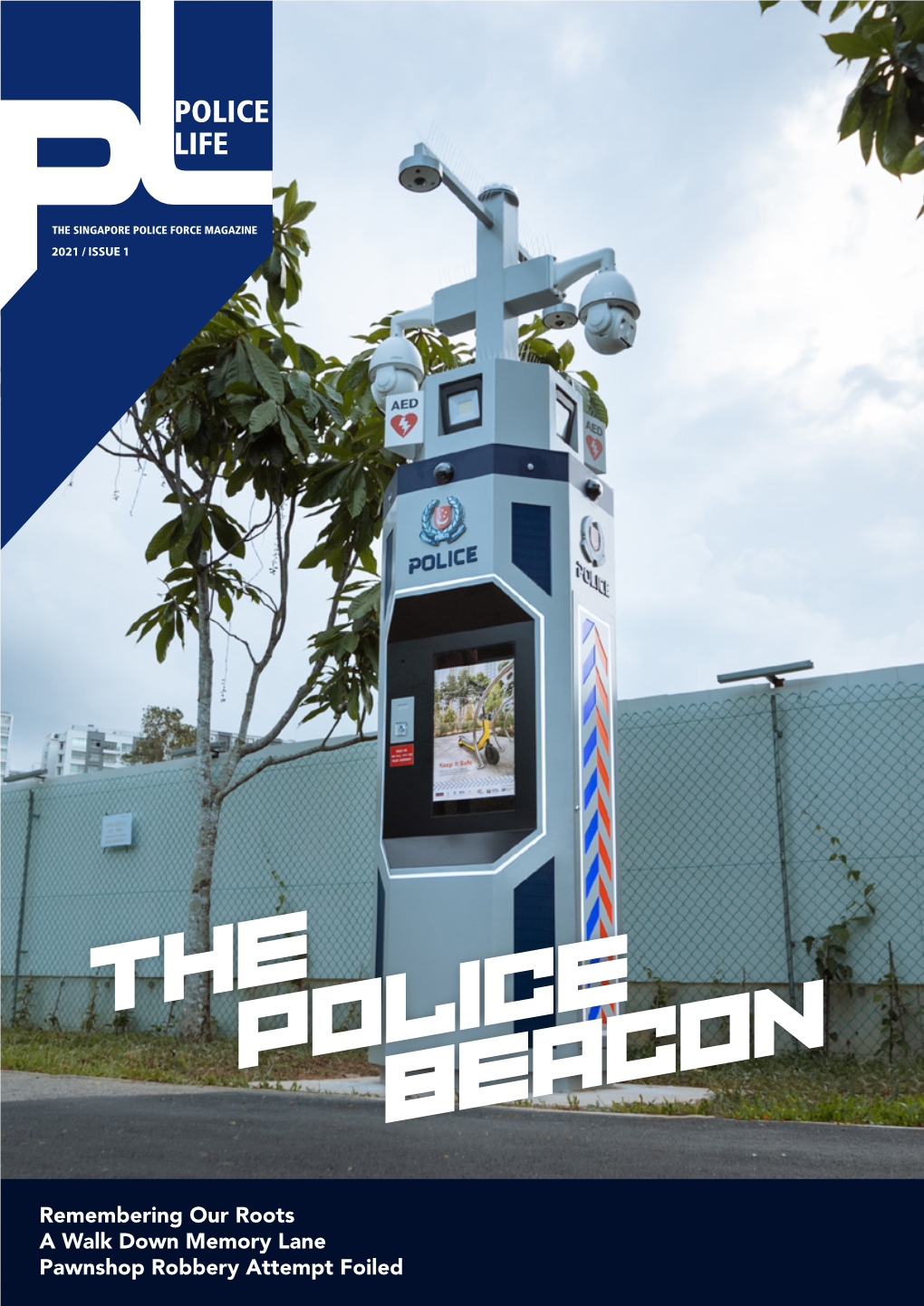 The Police Beacon