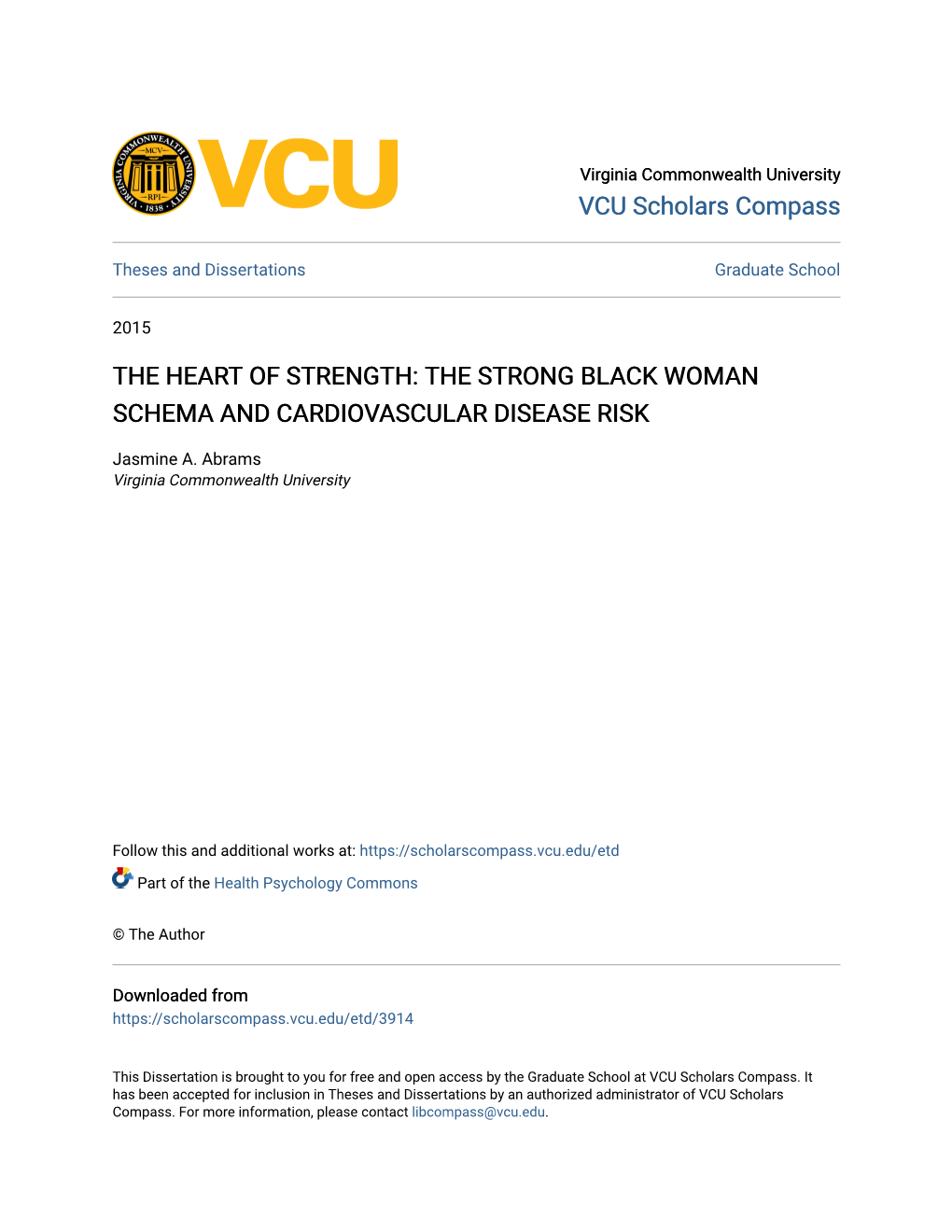 The Heart of Strength: the Strong Black Woman Schema and Cardiovascular Disease Risk