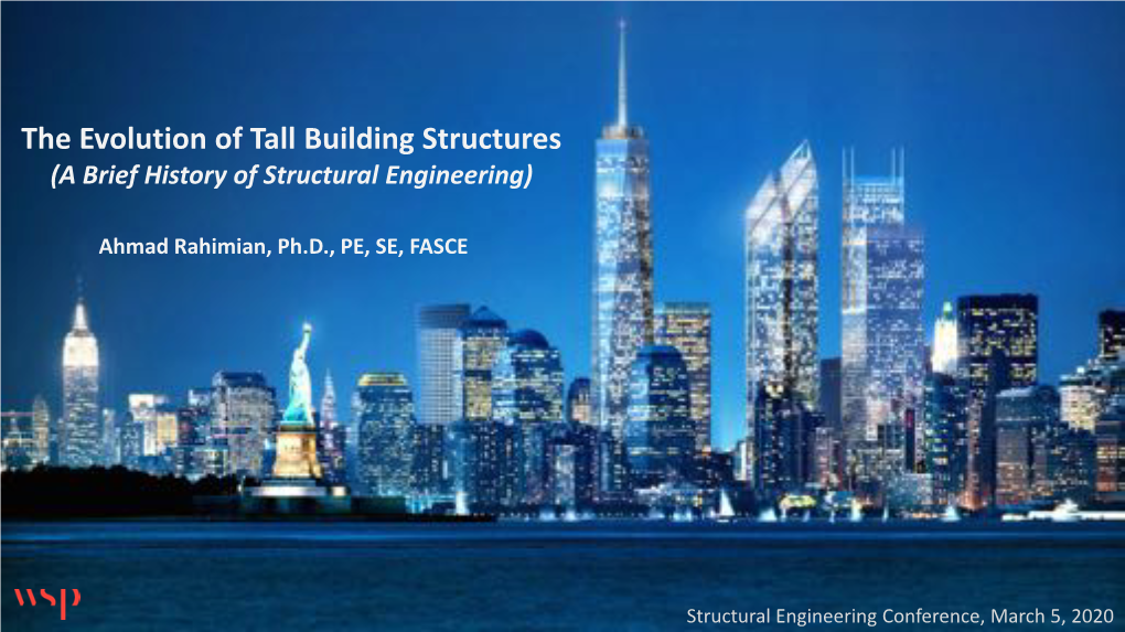 The Evolution of Tall Building Structures (A Brief History of Structural Engineering)