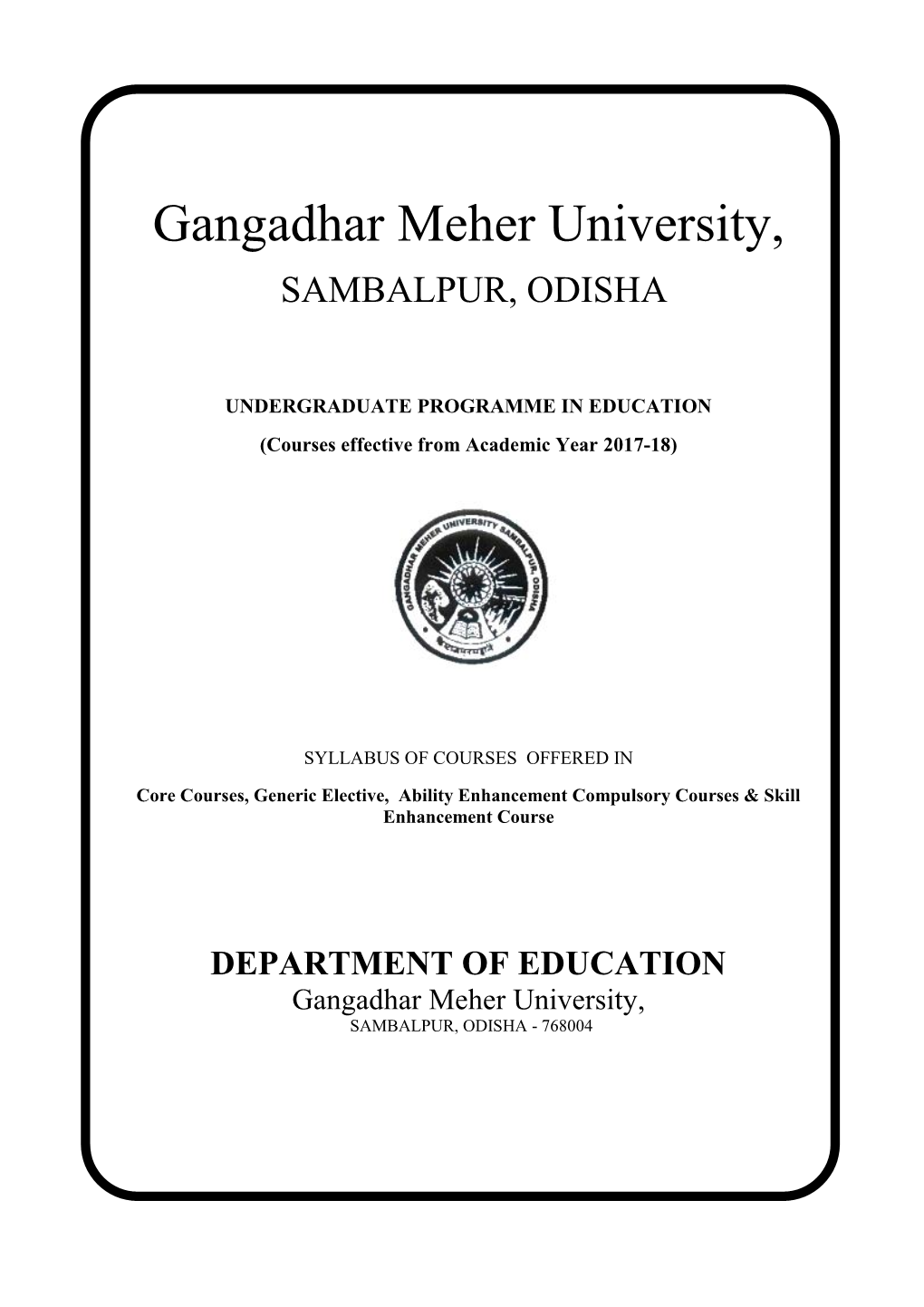 EDUCATION (Courses Effective from Academic Year 2017-18)