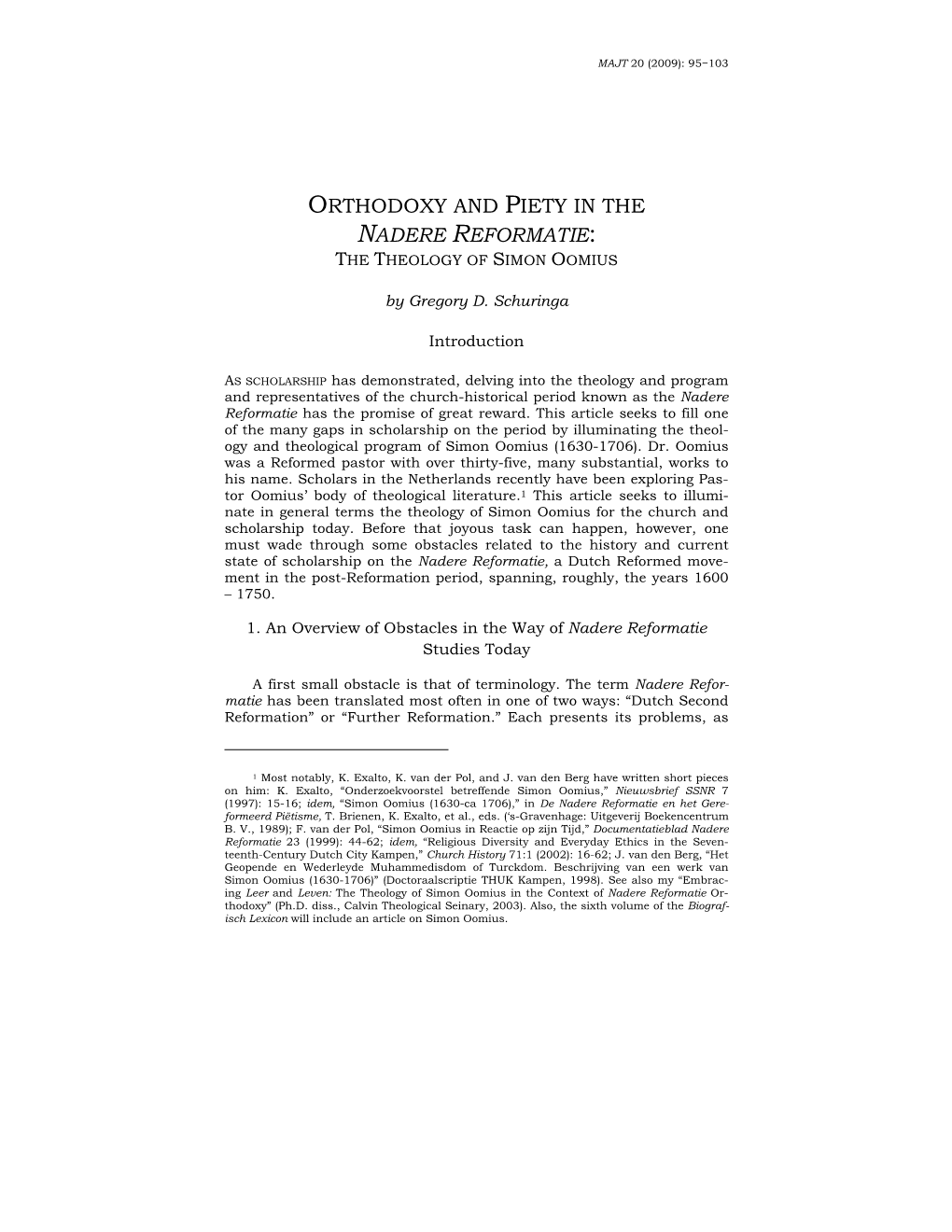 Orthodoxy and Piety in the Nadere Reformatie: the Theology of Simon Oomius