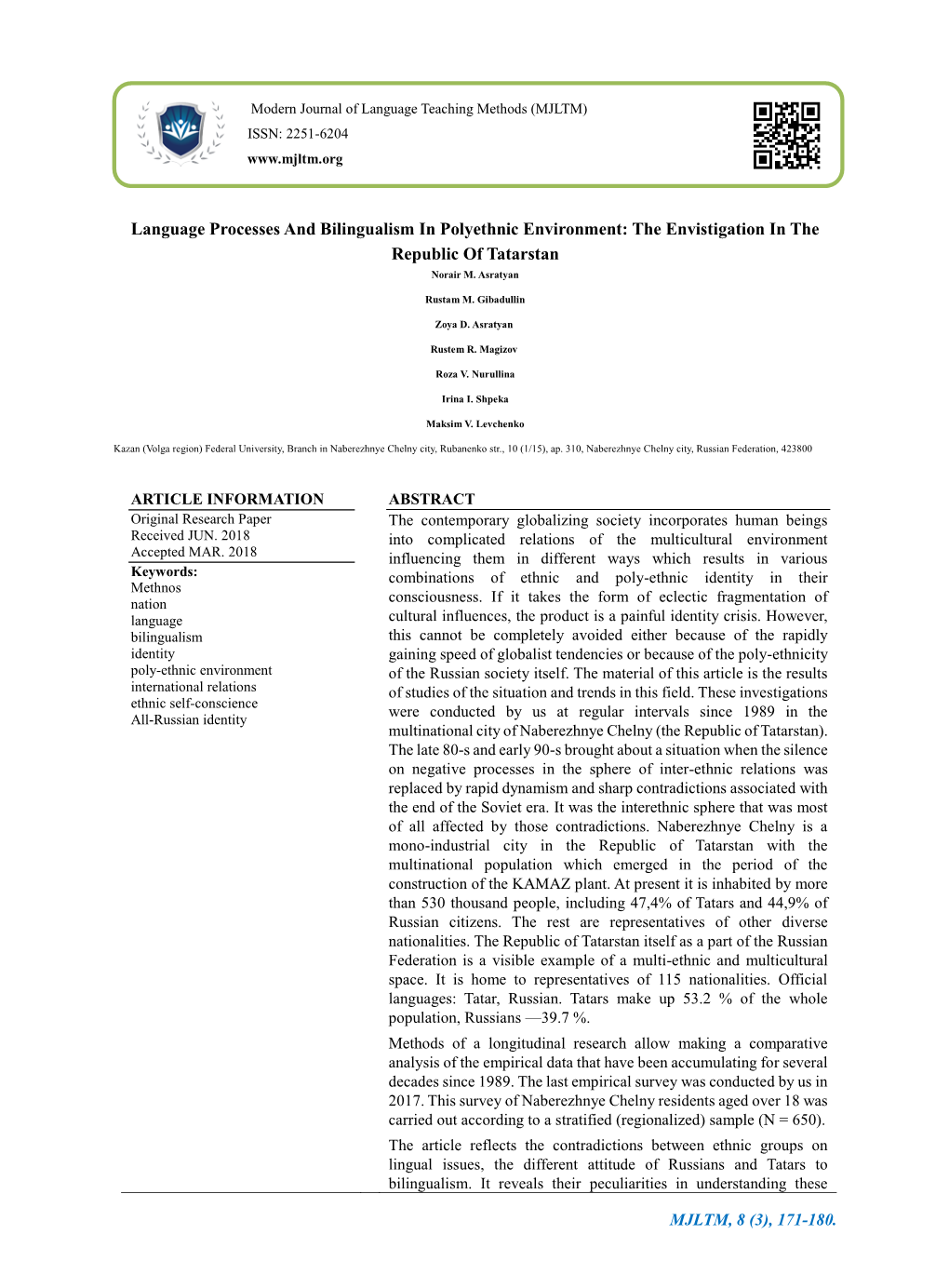 Language Processes and Bilingualism in Polyethnic Environment: the Envistigation in the Republic of Tatarstan Norair M