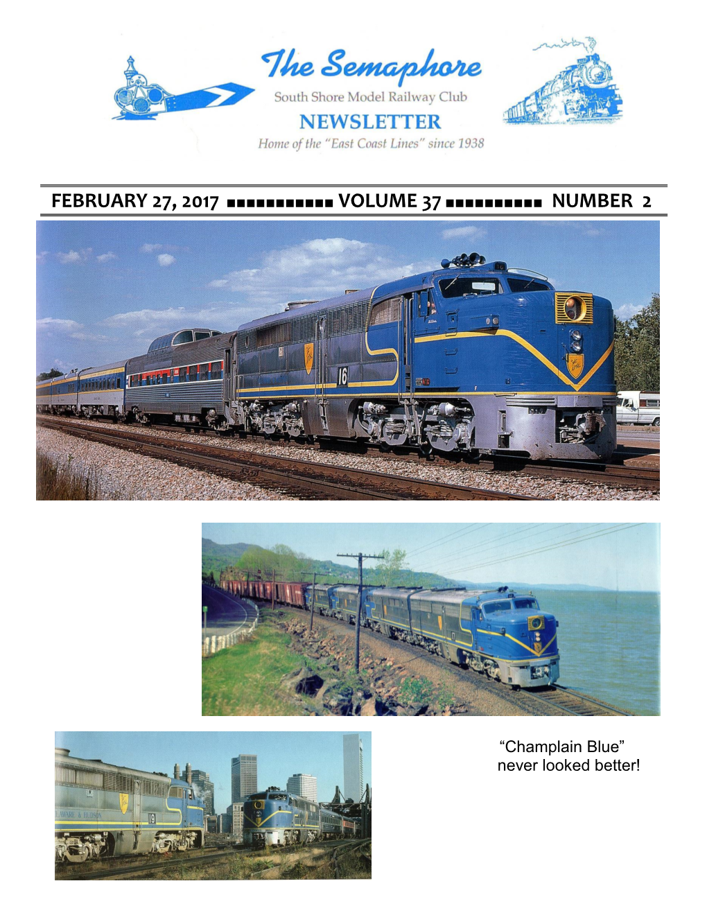 FEBRUARY 27, 2017 VOLUME 37 NUMBER 2 “Champlain Blue” Neve