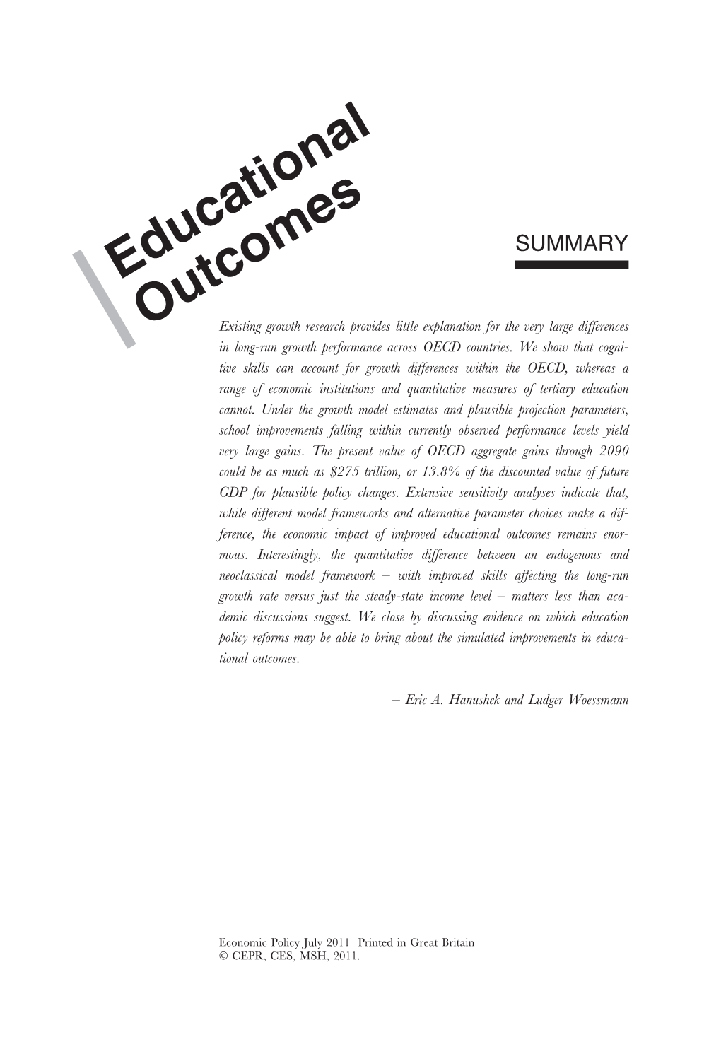 How Much Do Educational Outcomes Matter in OECD Countries?