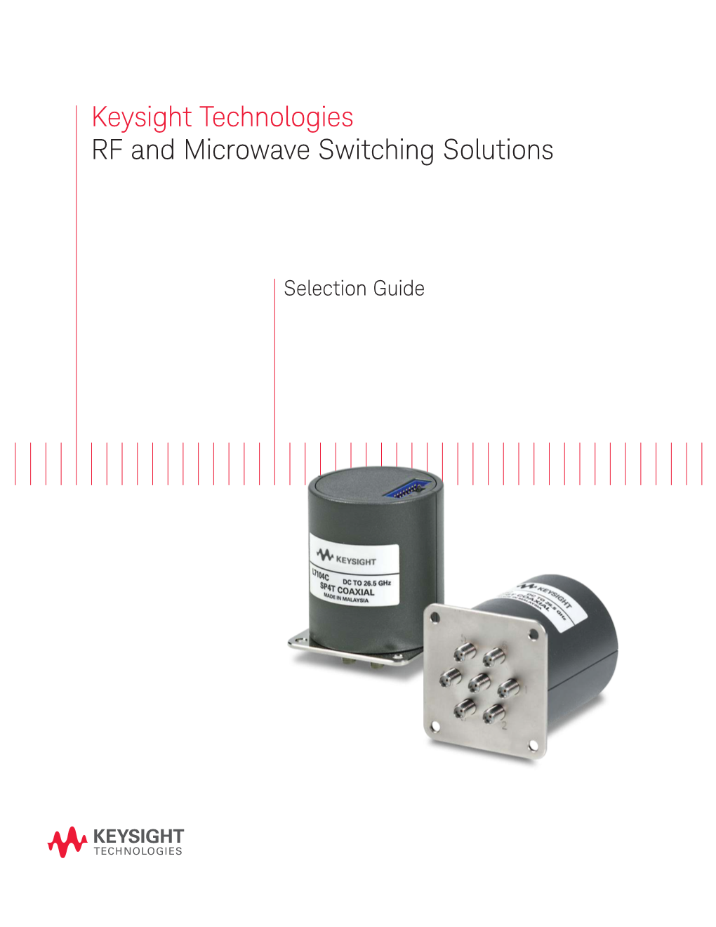 Keysight Technologies RF and Microwave Switching Solutions