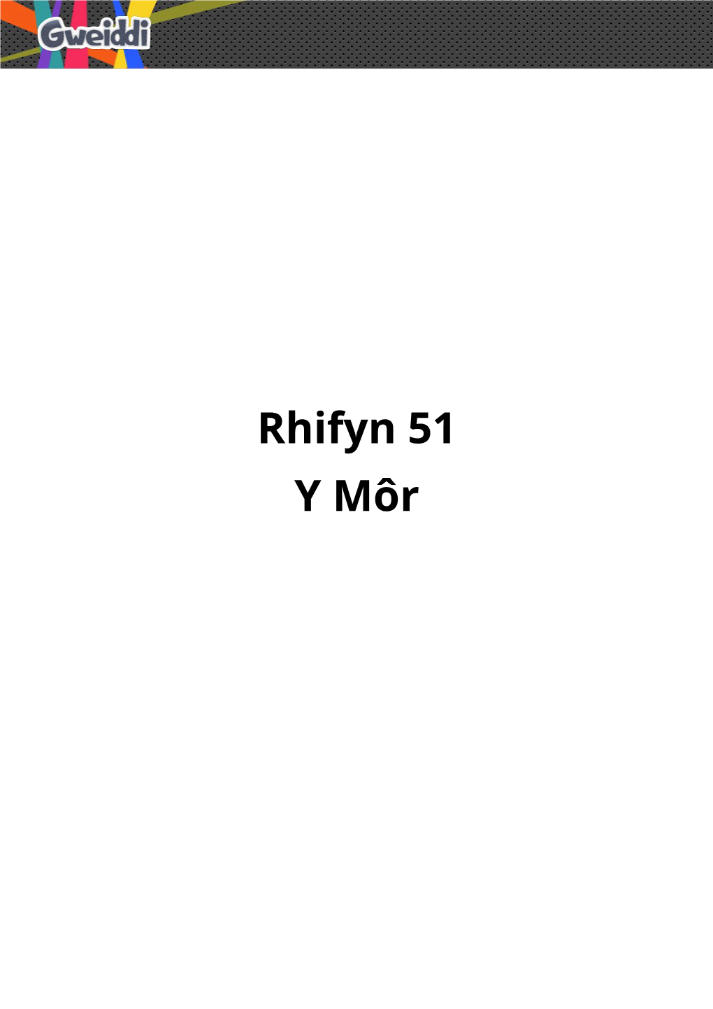 Lawrlwytho 'Rhifyn 51