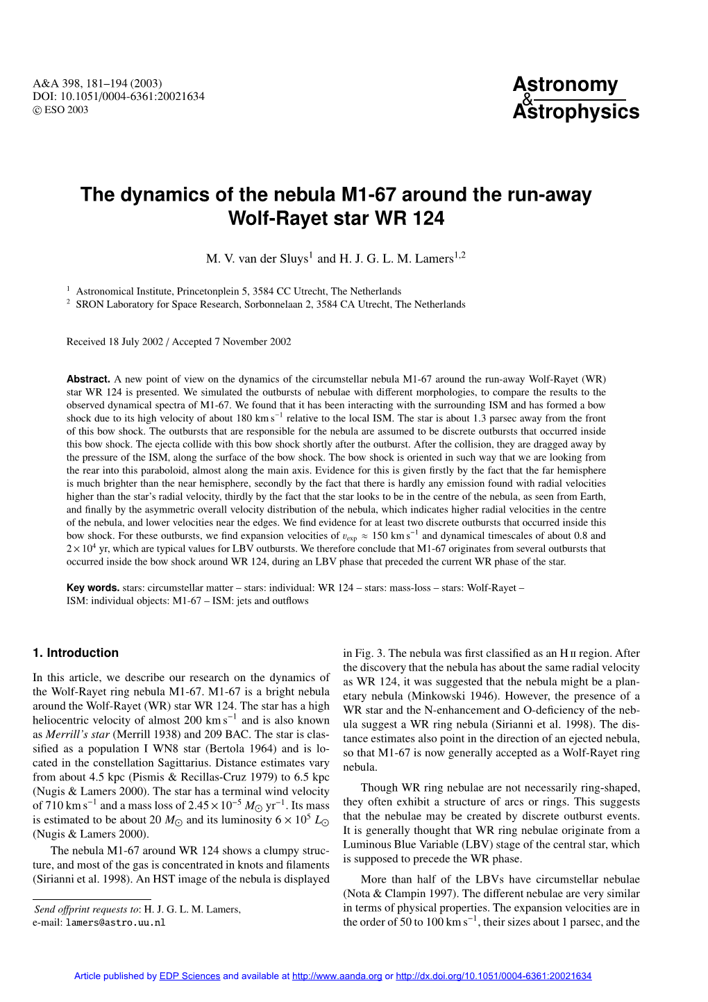The Dynamics of the Nebula M1-67 Around the Run-Away Wolf-Rayet Star WR 124
