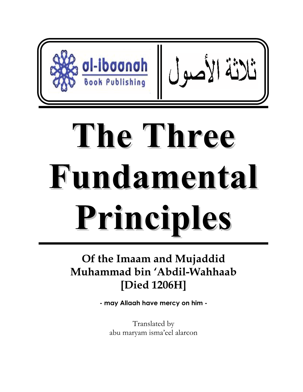 Of the Imaam and Mujaddid Muhammad Bin 'Abdil-Wahhaab