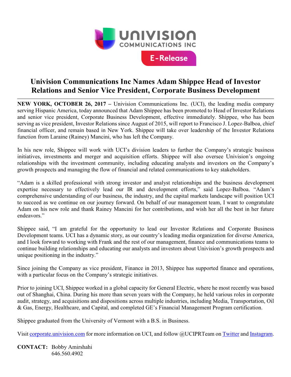 Univision Communications Inc Names Adam Shippee Head of Investor Relations and Senior Vice President, Corporate Business Development