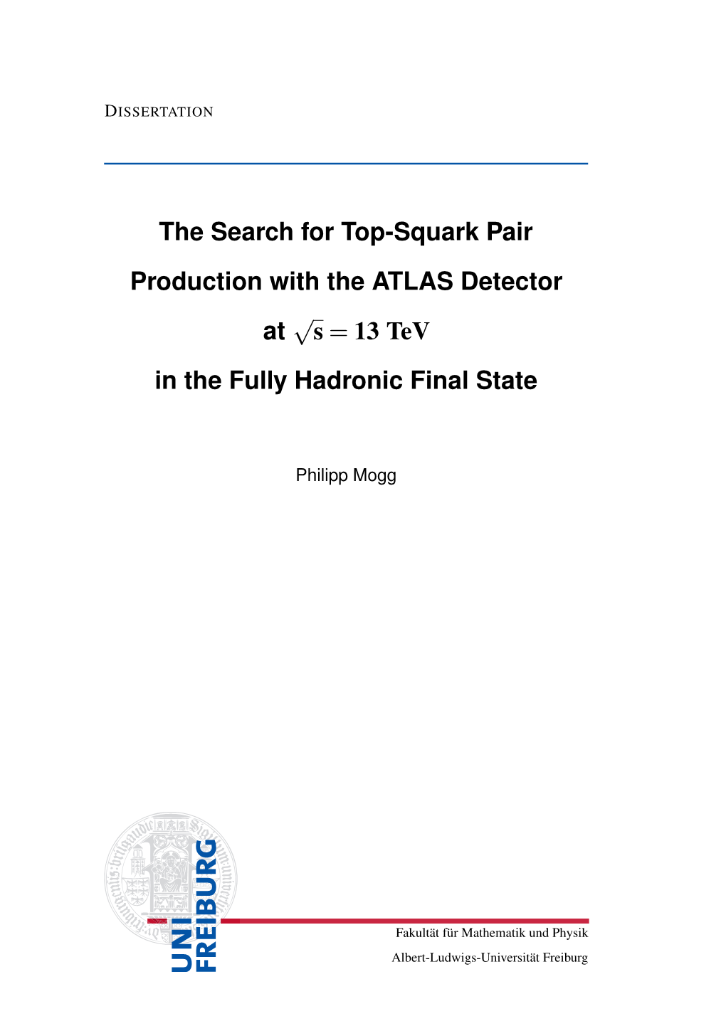 The Search for Top-Squark Pair Production with the ATLAS Detector