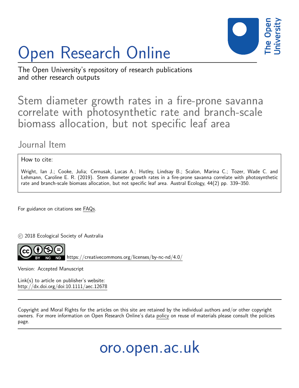 Stem Diameter Growth Rates in a Fire-Prone Savanna Correlate with Photosynthetic Rate and Branch-Scale Biomass Allocation, but Not Specific Leaf Area