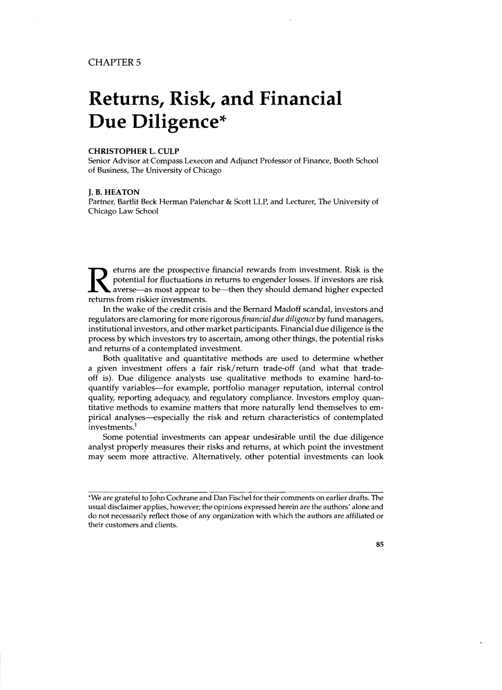 Returns, Risk, and Financial Due Diligence*