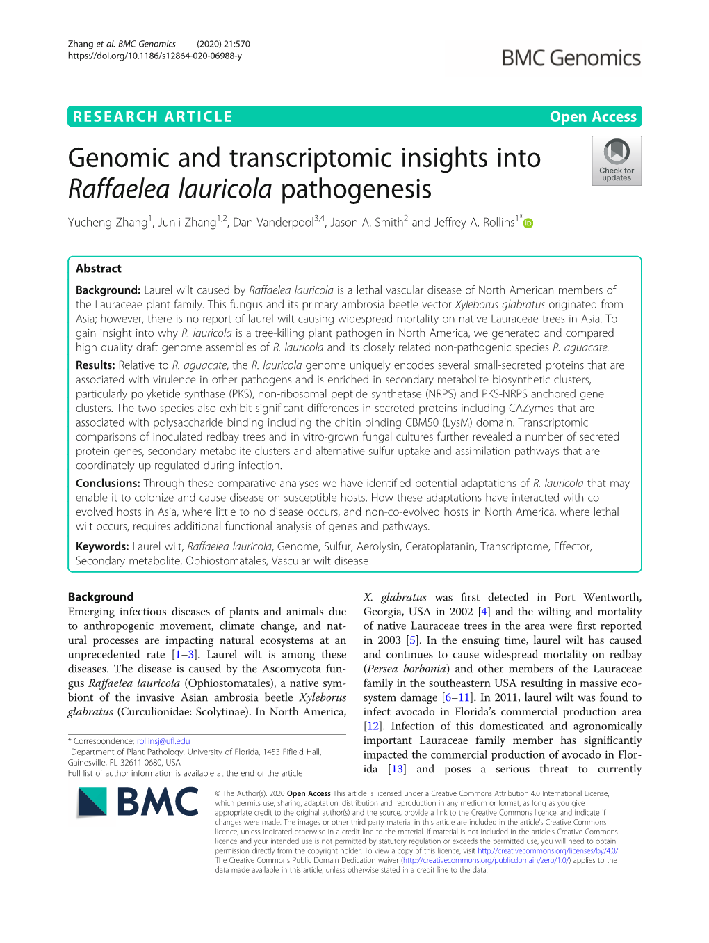 Genomic and Transcriptomic Insights Into Raffaelea Lauricola Pathogenesis Yucheng Zhang1, Junli Zhang1,2, Dan Vanderpool3,4, Jason A
