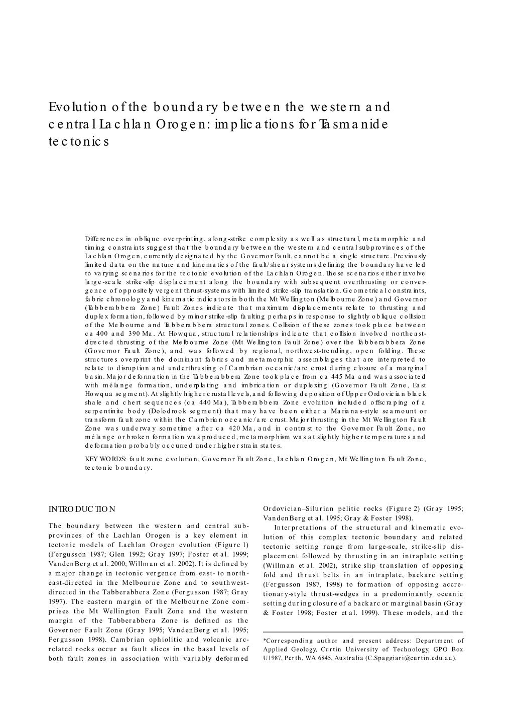 Evolution of the Boundary Between the Western and Central Lachlan Orogen: Implications for Tasmanide Tectonics