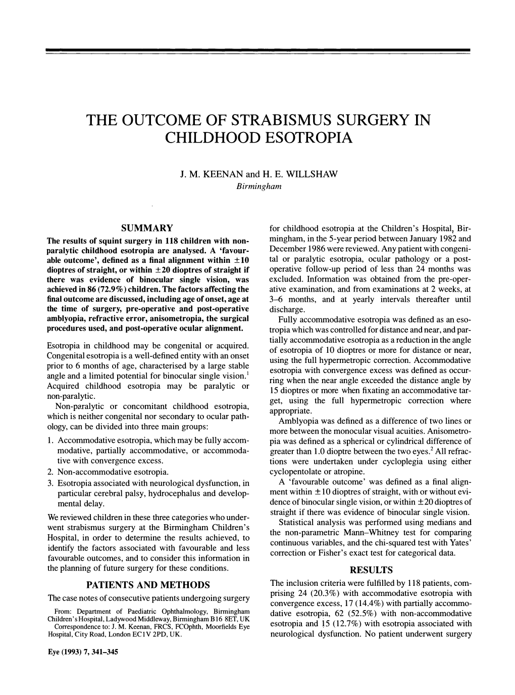 The Outcome of Strabismus Surgery in Childhood Esotropia