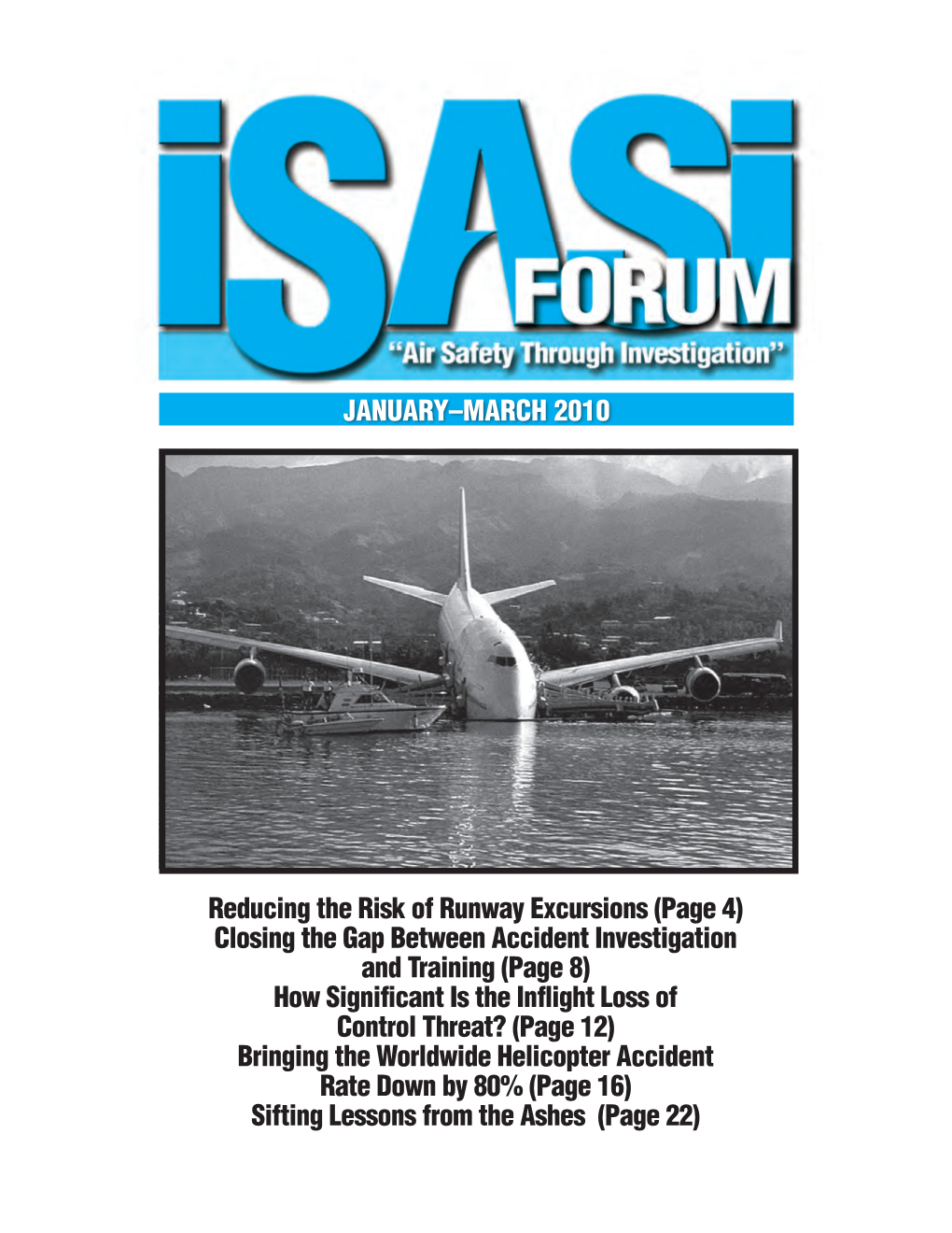 JANUARY–MARCH 2010 Reducing the Risk of Runway Excursions