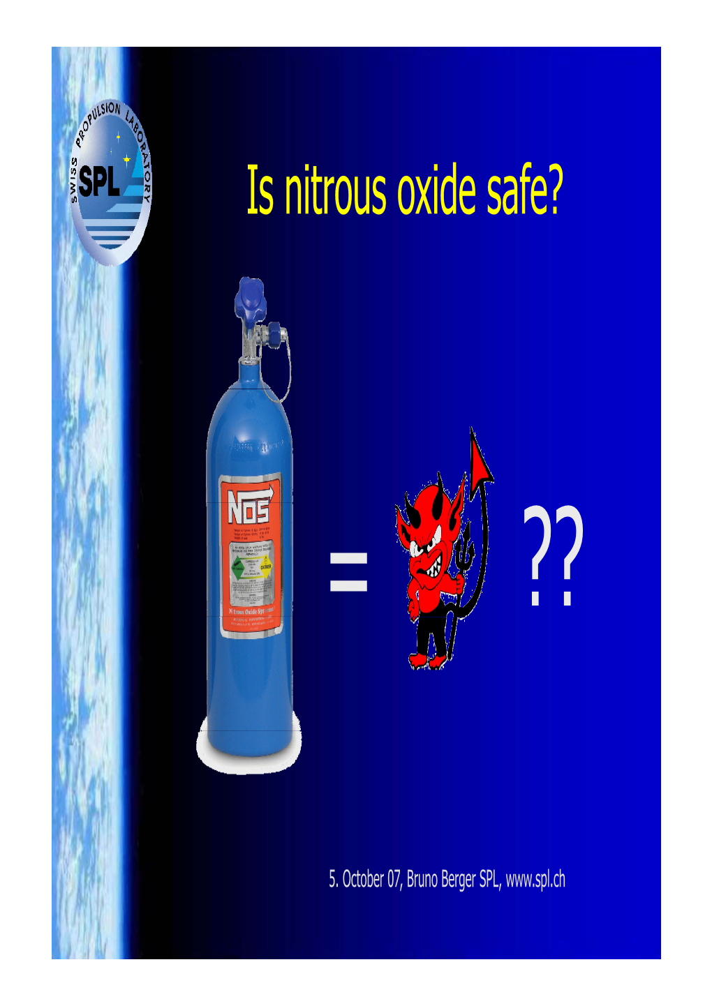 Is Nitrous Oxide Safe?