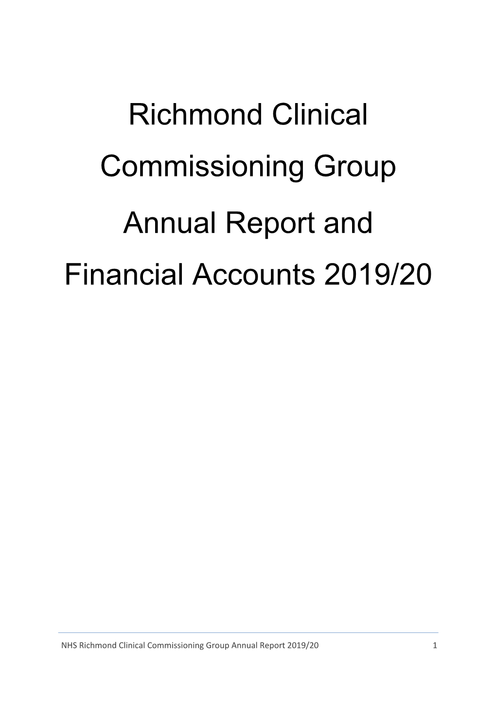 Richmond Clinical Commissioning Group Annual Report 2019/20 1