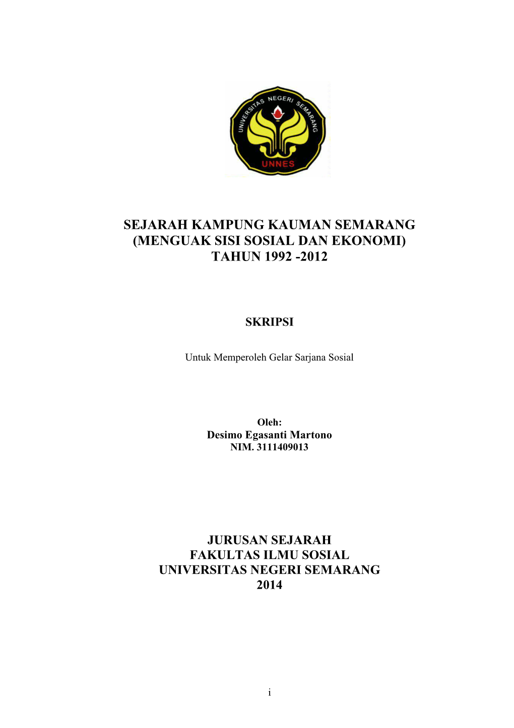 Sejarah Kampung Kauman Semarang (Menguak Sisi Sosial Dan Ekonomi) Tahun 1992 -2012