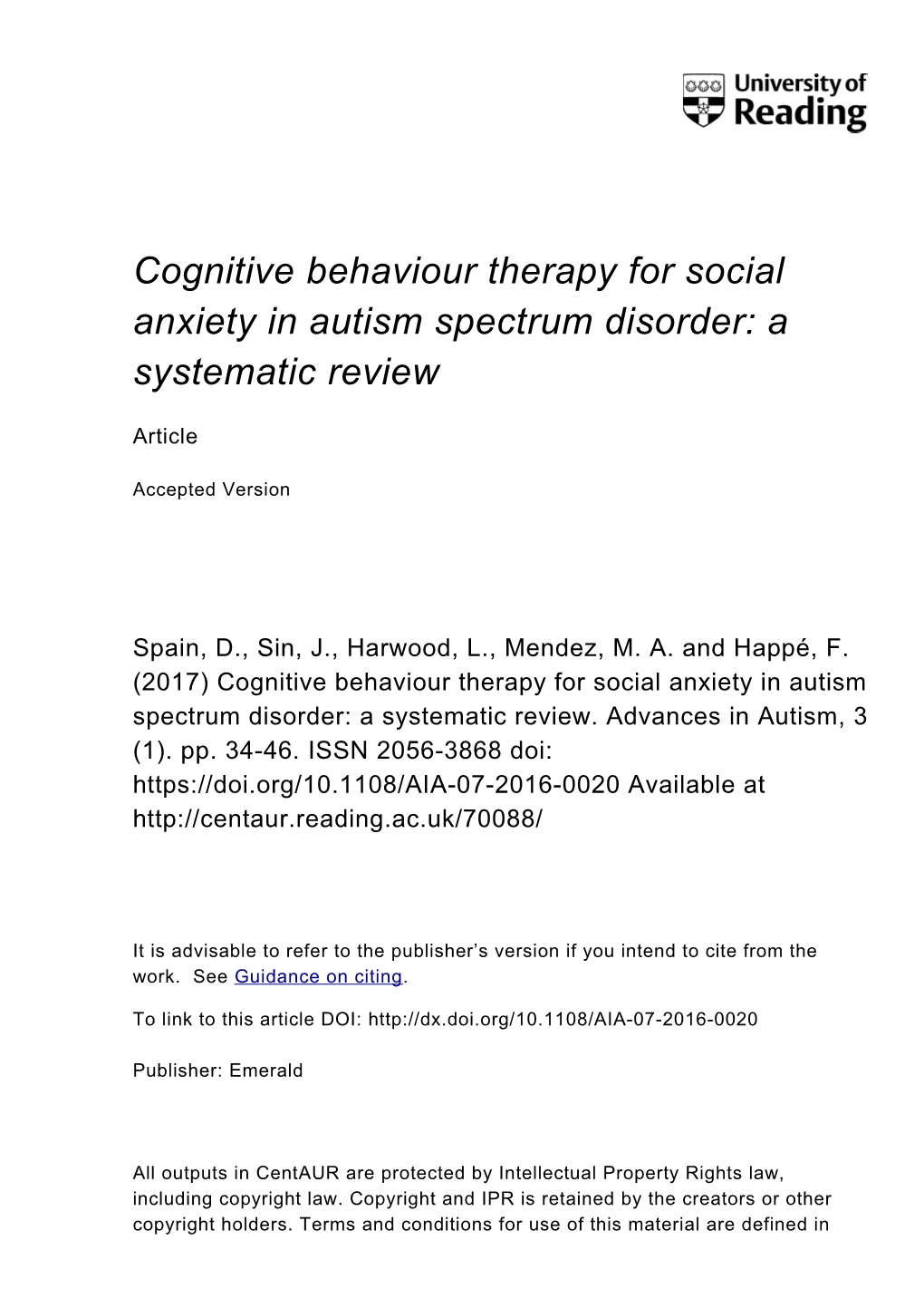 Cognitive Behaviour Therapy for Social Anxiety in Autism Spectrum Disorder: a Systematic Review