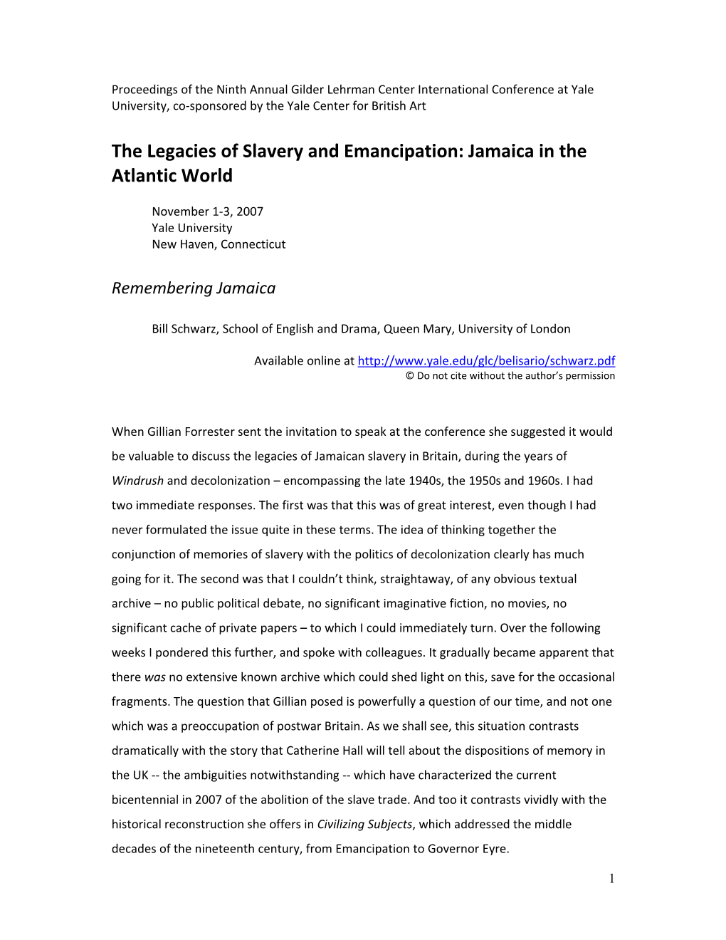 The Legacies of Slavery and Emancipation: Jamaica in the Atlantic World