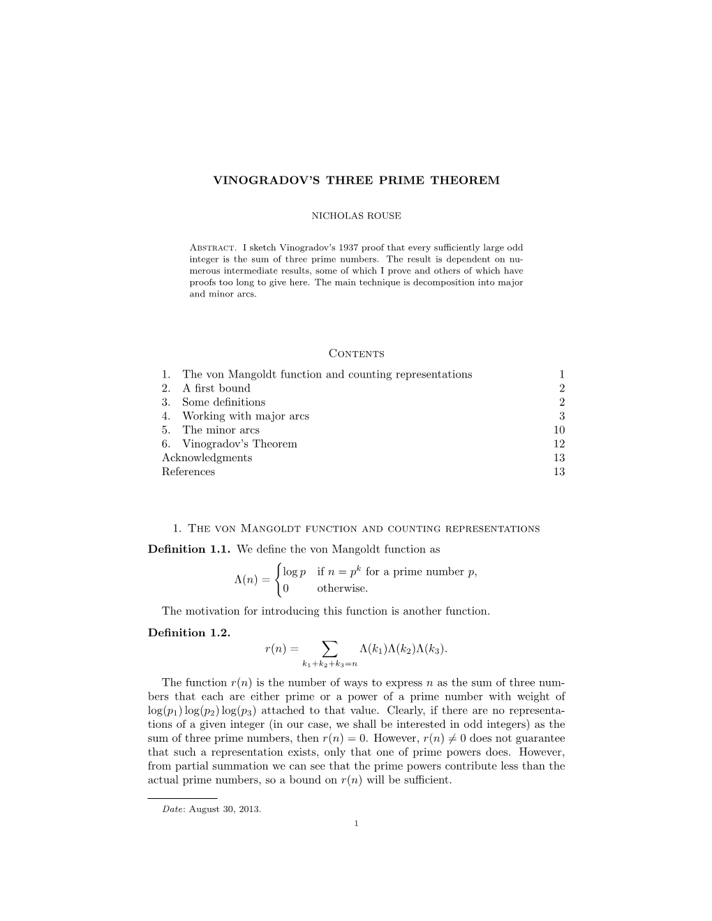 VINOGRADOV's THREE PRIME THEOREM Contents 1. the Von