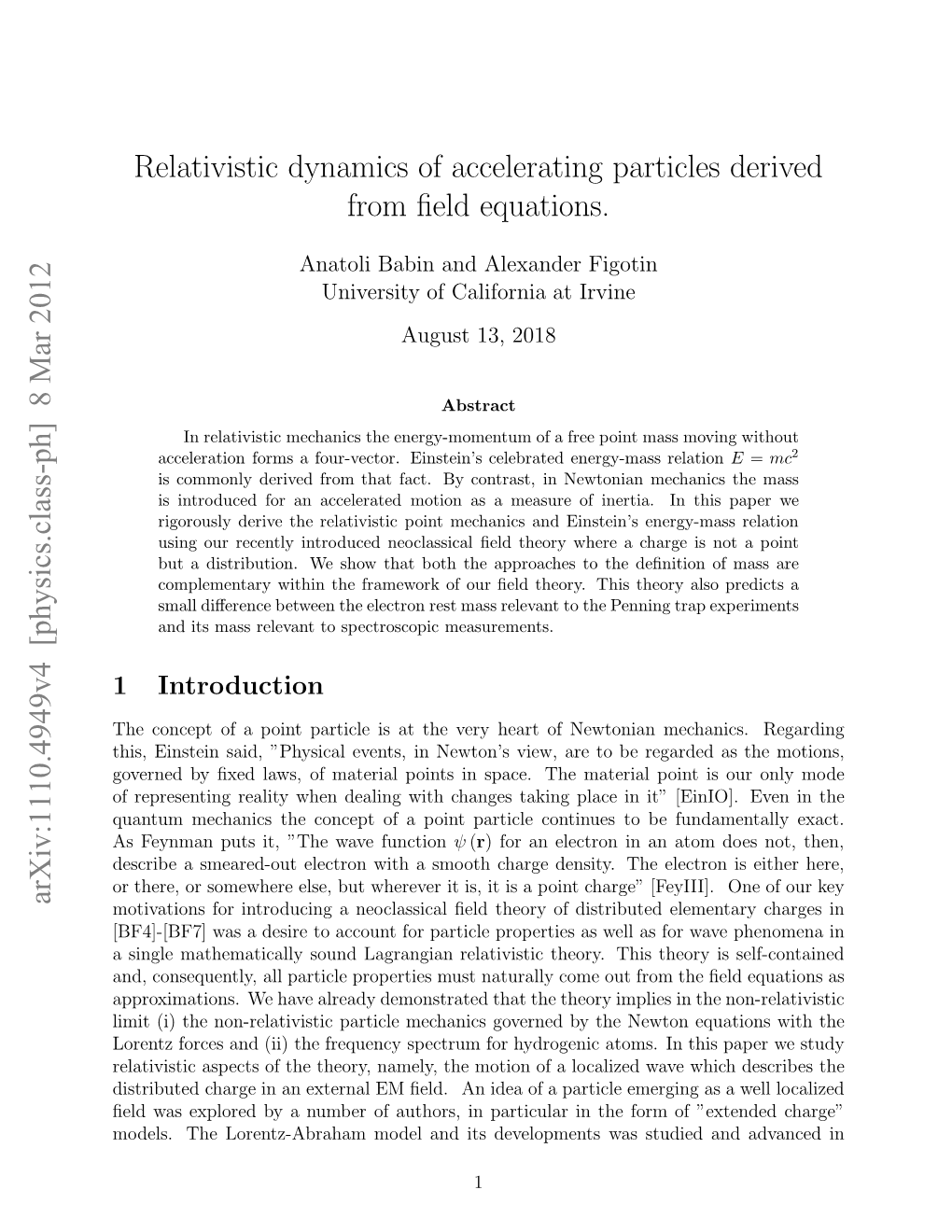 Relativistic Dynamics of Accelerating Particles Derived from Field Equations