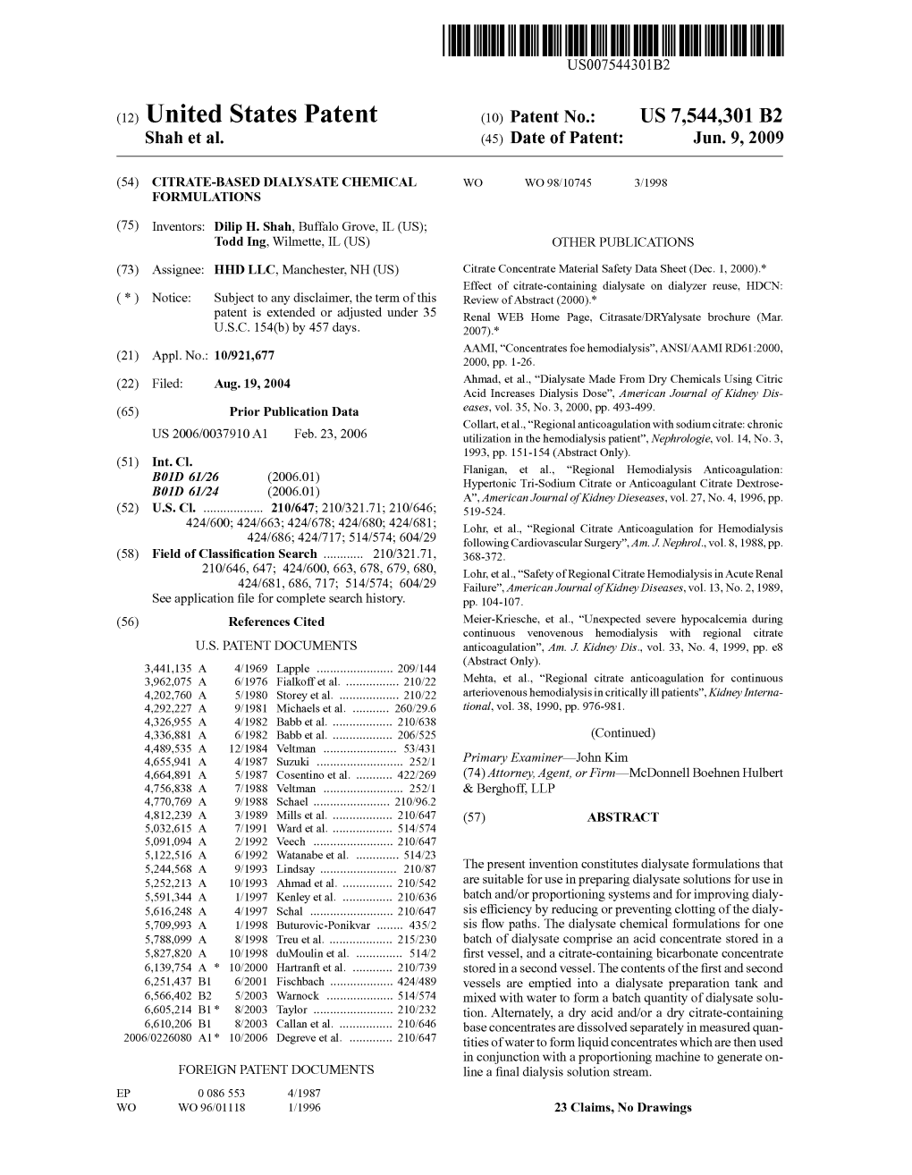 United States Patent (10) Patent No.: US 7,544,301 B2 Shah Et Al