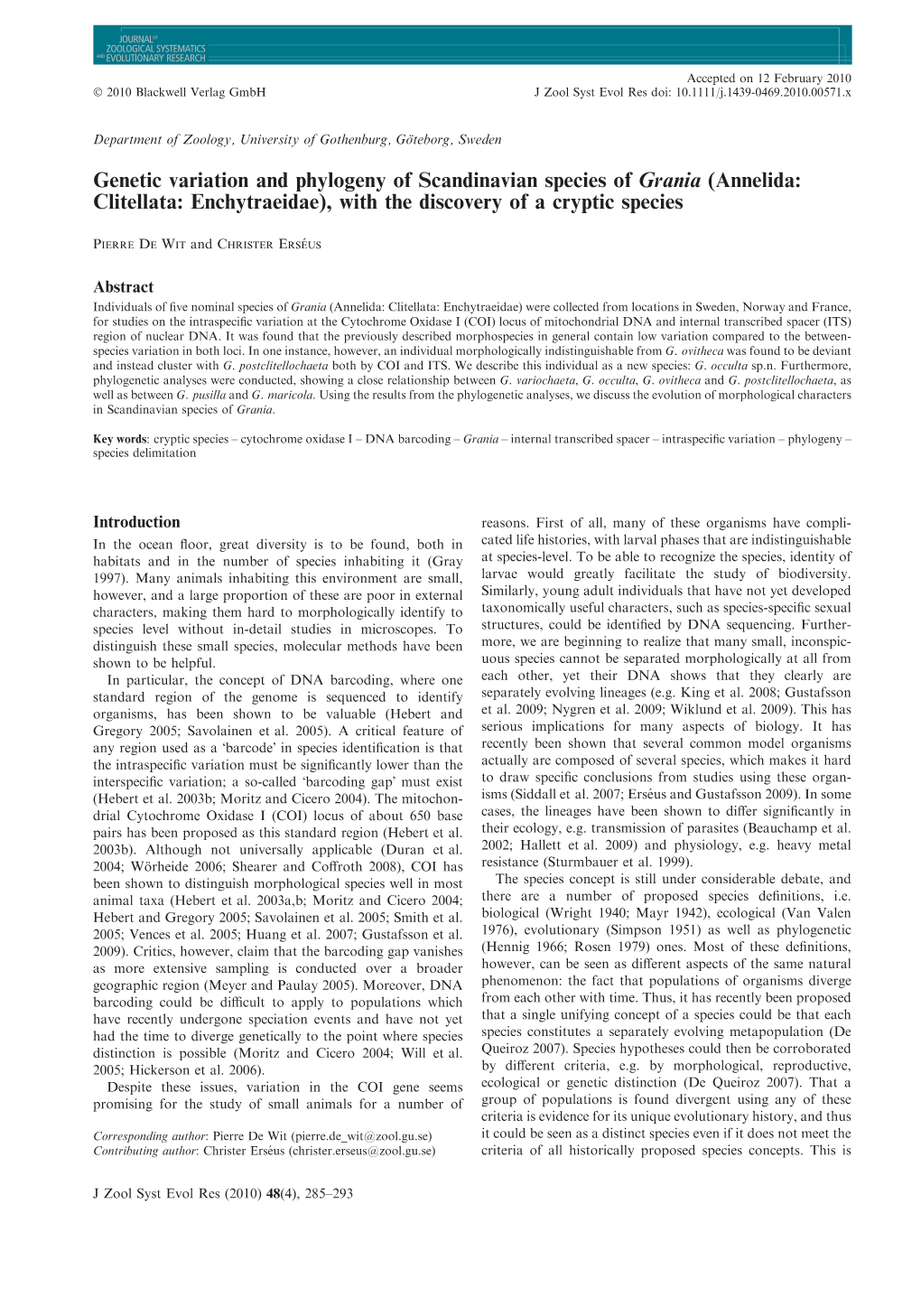 Intraspecific Variation and Phylogeny of Scandinavian Species of Grania