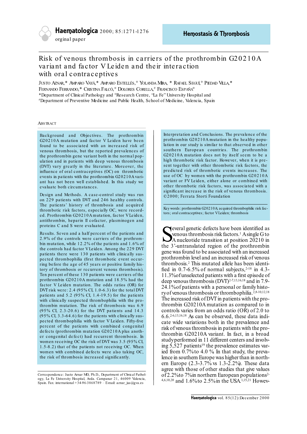 Risk of Venous Thrombosis in Carriers of the Prothrombin G20210A Variant