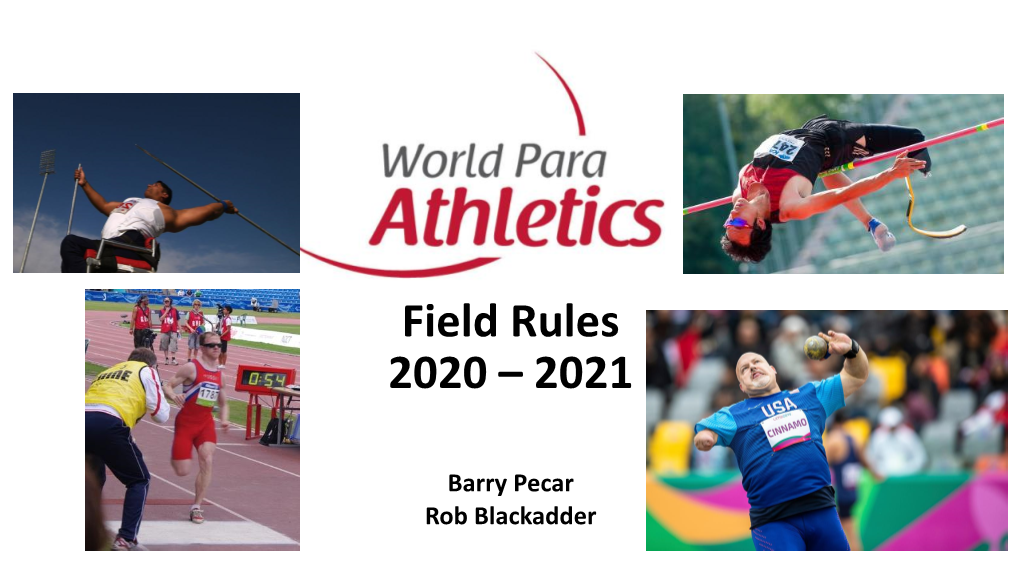 Field Rules 2020 – 2021