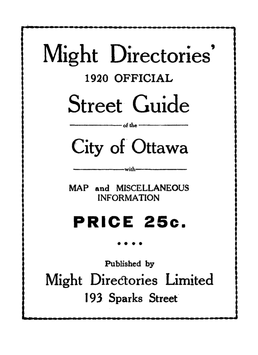 Might Directories' 1920 OFFICIAL Street Guide ---Ofthe--- City Of