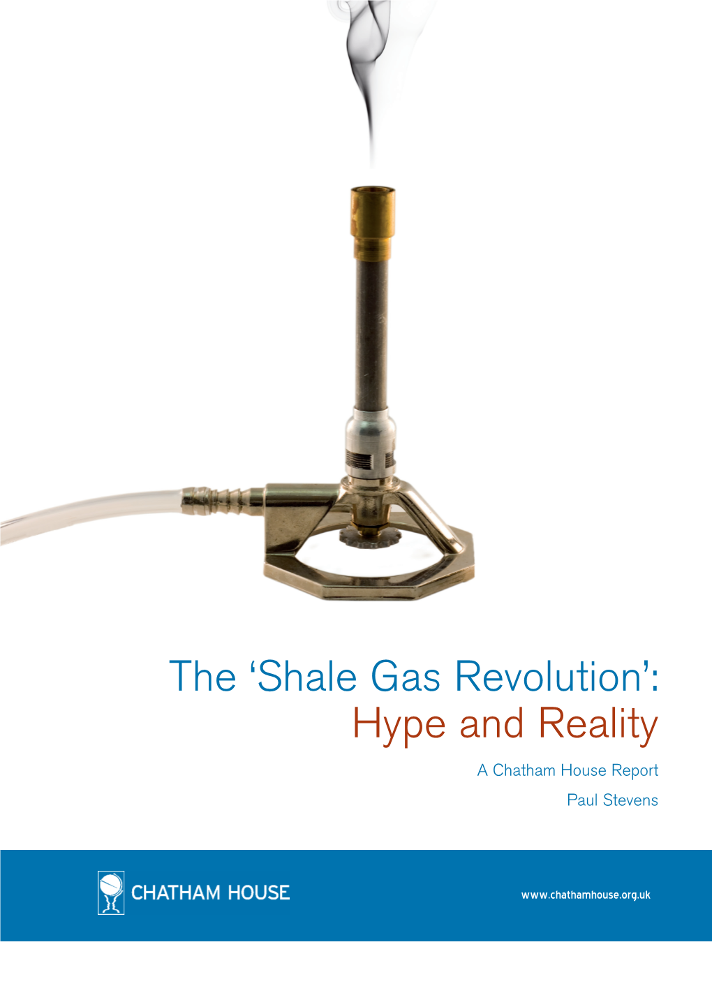 The 'Shale Gas Revolution': Hype and Reality