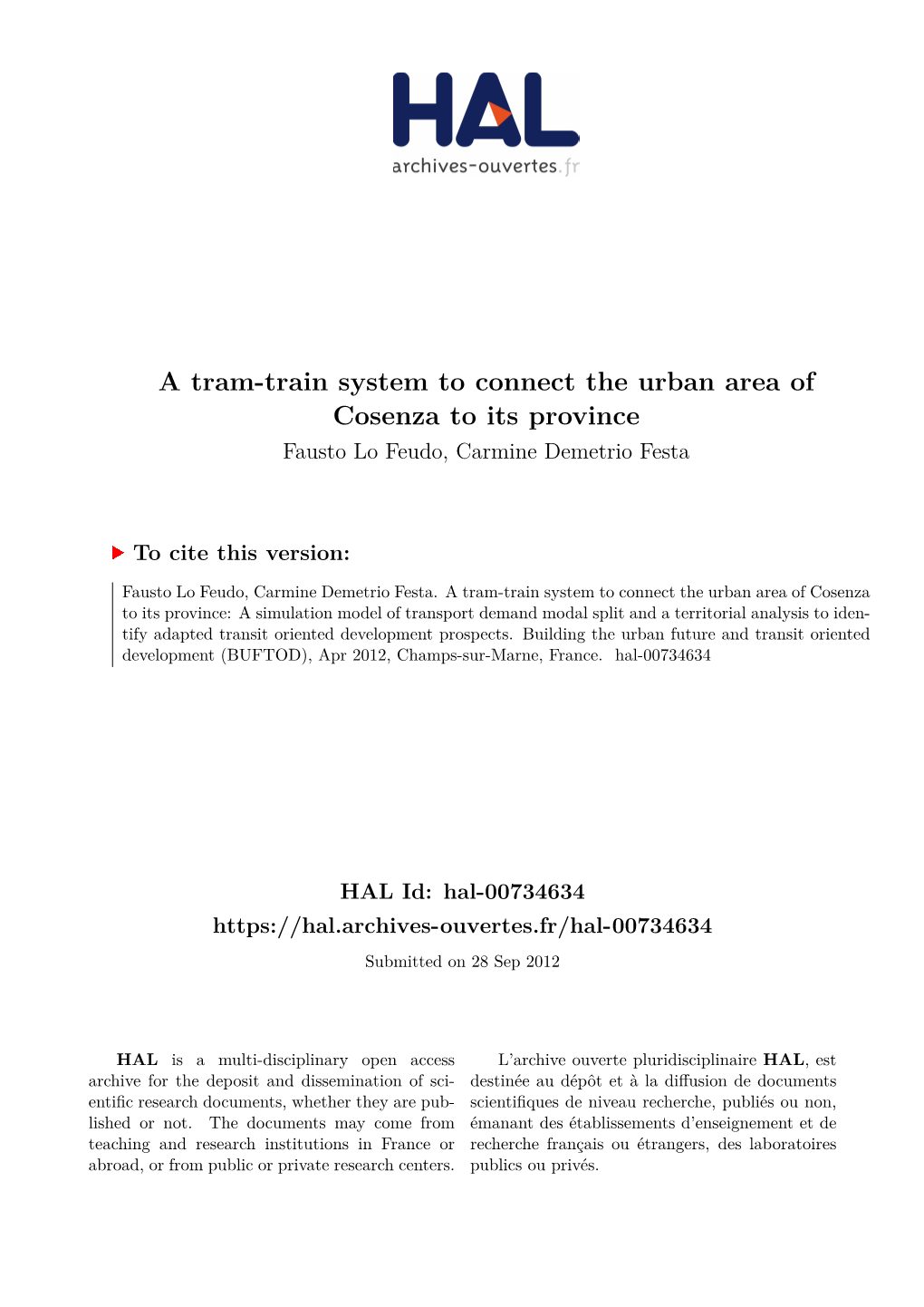 A Tram-Train System to Connect the Urban Area of Cosenza to Its Province Fausto Lo Feudo, Carmine Demetrio Festa