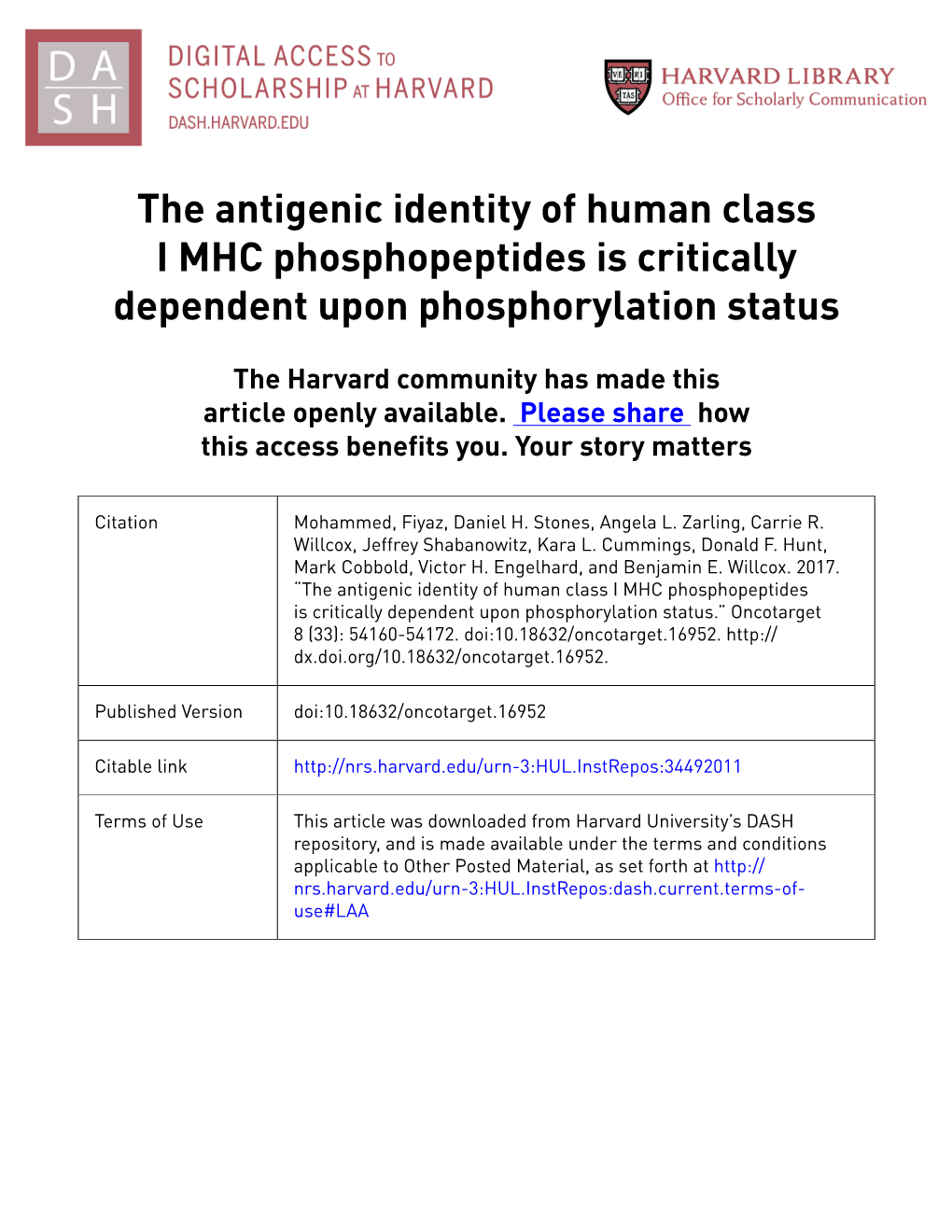 The Antigenic Identity of Human Class I MHC Phosphopeptides Is Critically Dependent Upon Phosphorylation Status