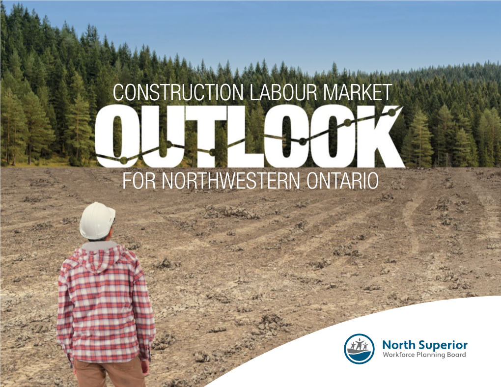 Construction Labour Market for Northwestern Ontario