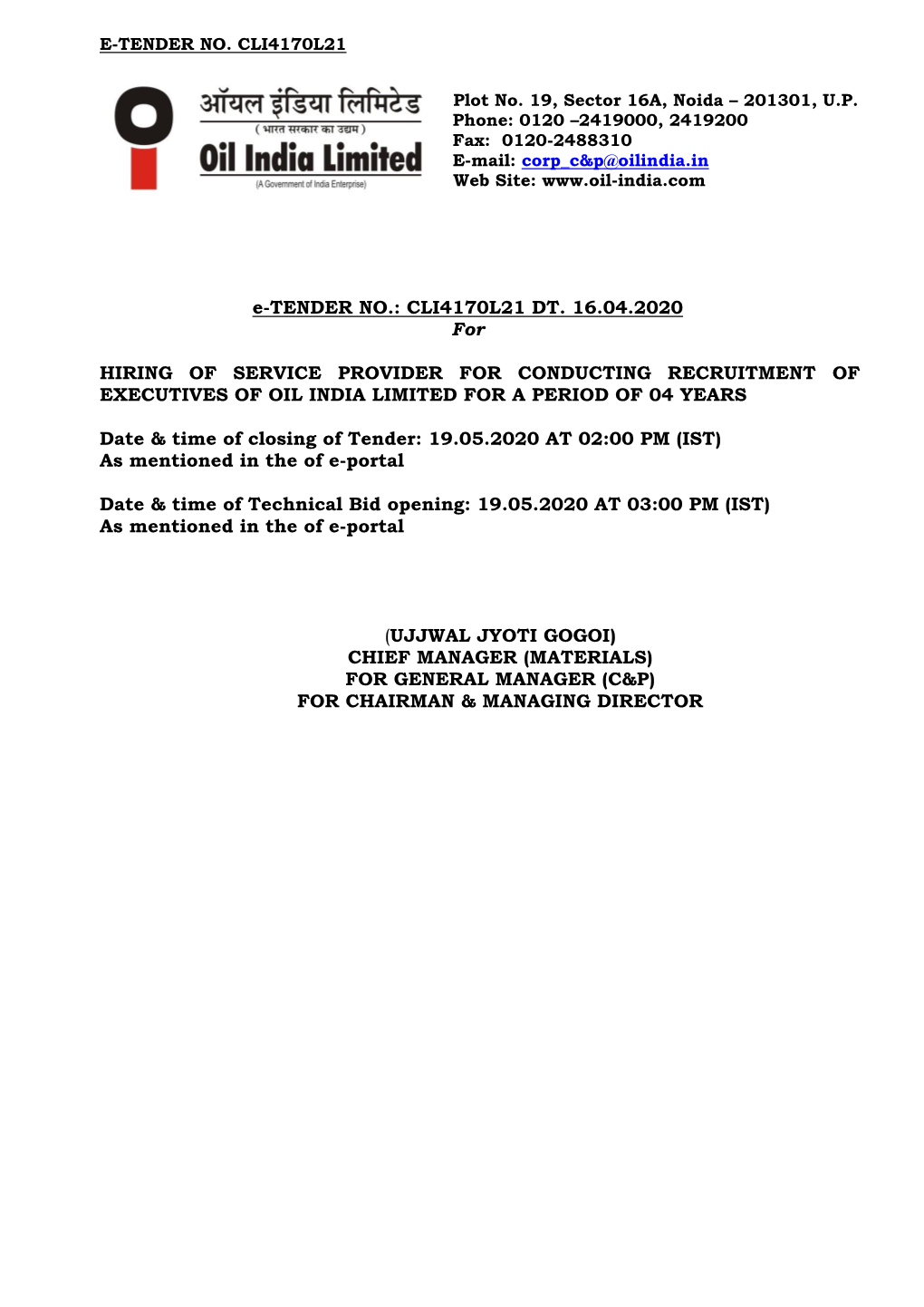 E-TENDER NO.: CLI4170L21 DT. 16.04.2020 for HIRING of SERVICE PROVIDER for CONDUCTING RECRUITMENT of EXECUTIVES of OIL INDIA