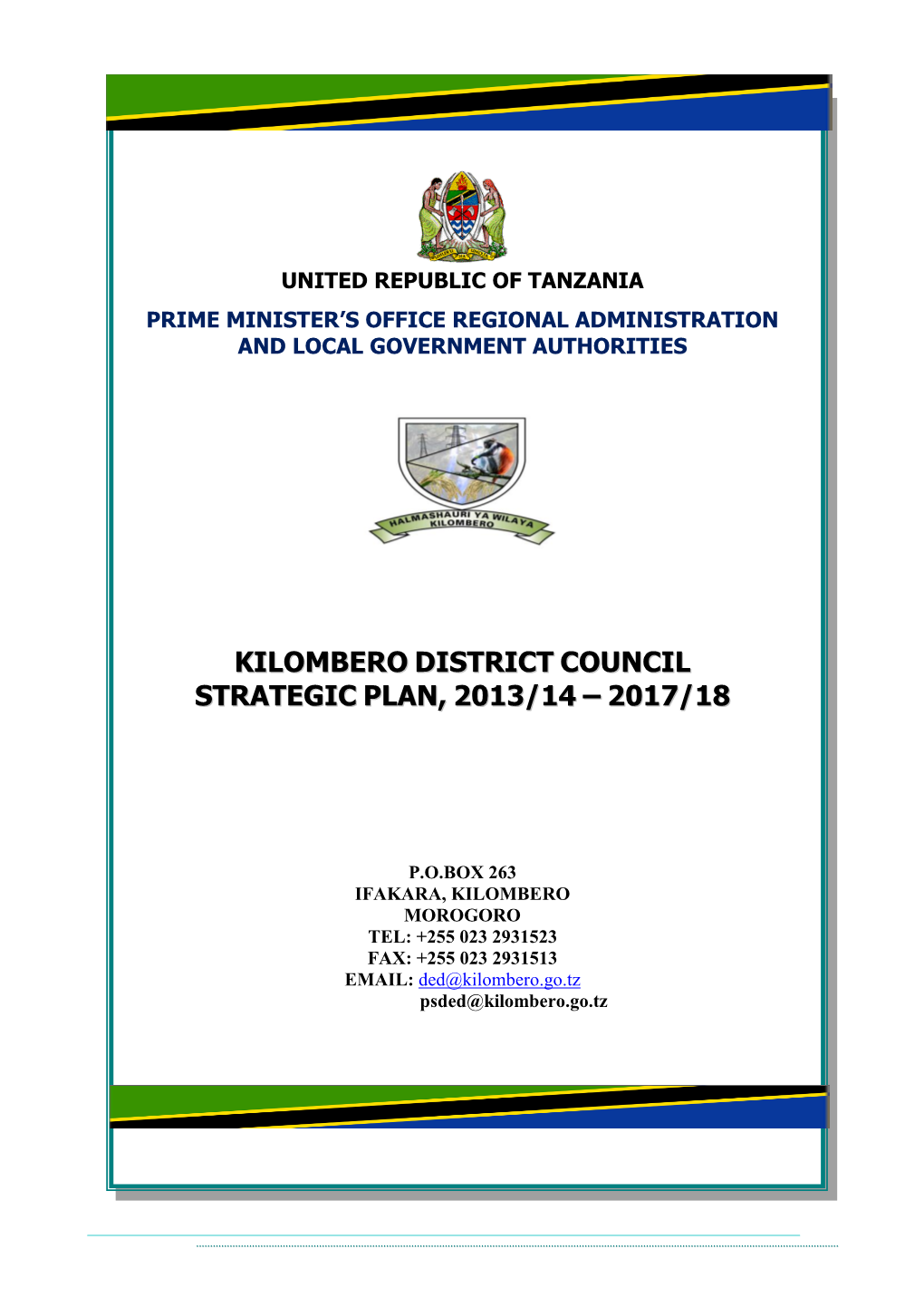 Kilombero District Council Strategic Plan, 2013/14 – 2017/18