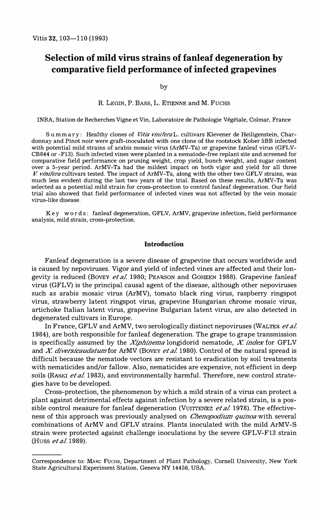 Selection of Mild Virus Strains of Fanleaf Degeneration by Comparative Field Performance of Infected Grapevines