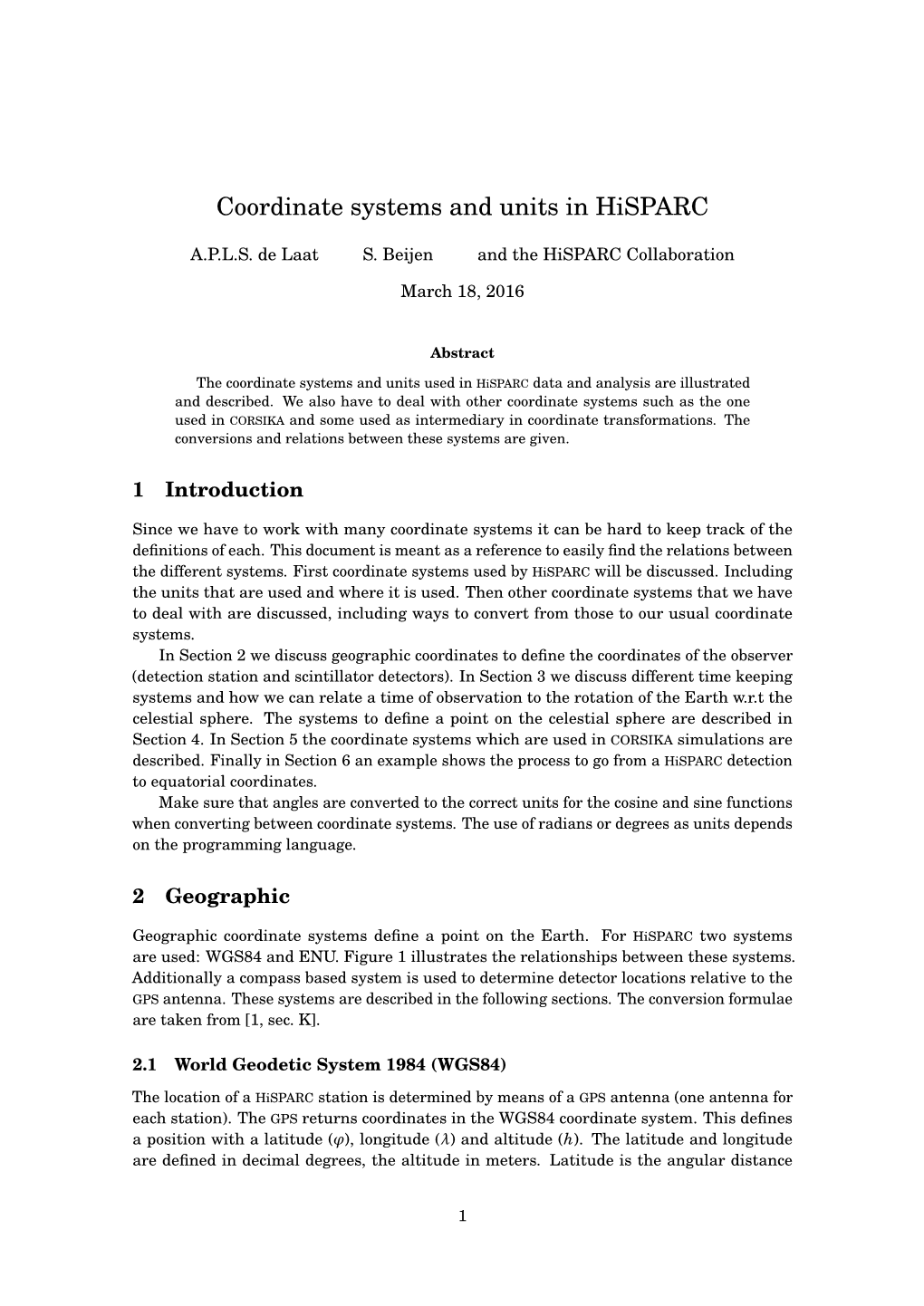 Coordinate Systems and Units in Hisparc