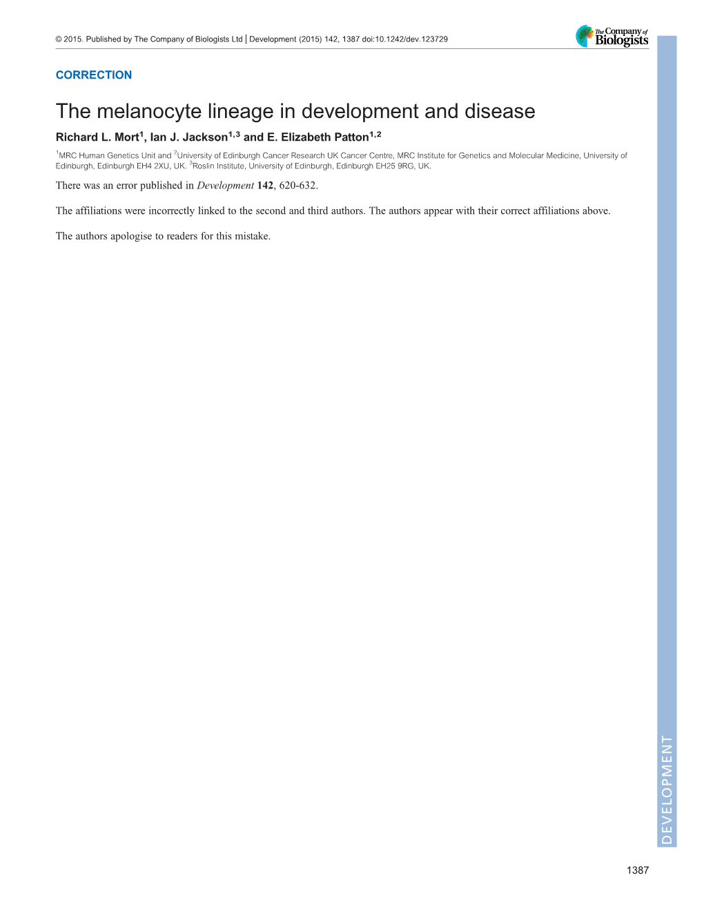 The Melanocyte Lineage in Development and Disease Richard L