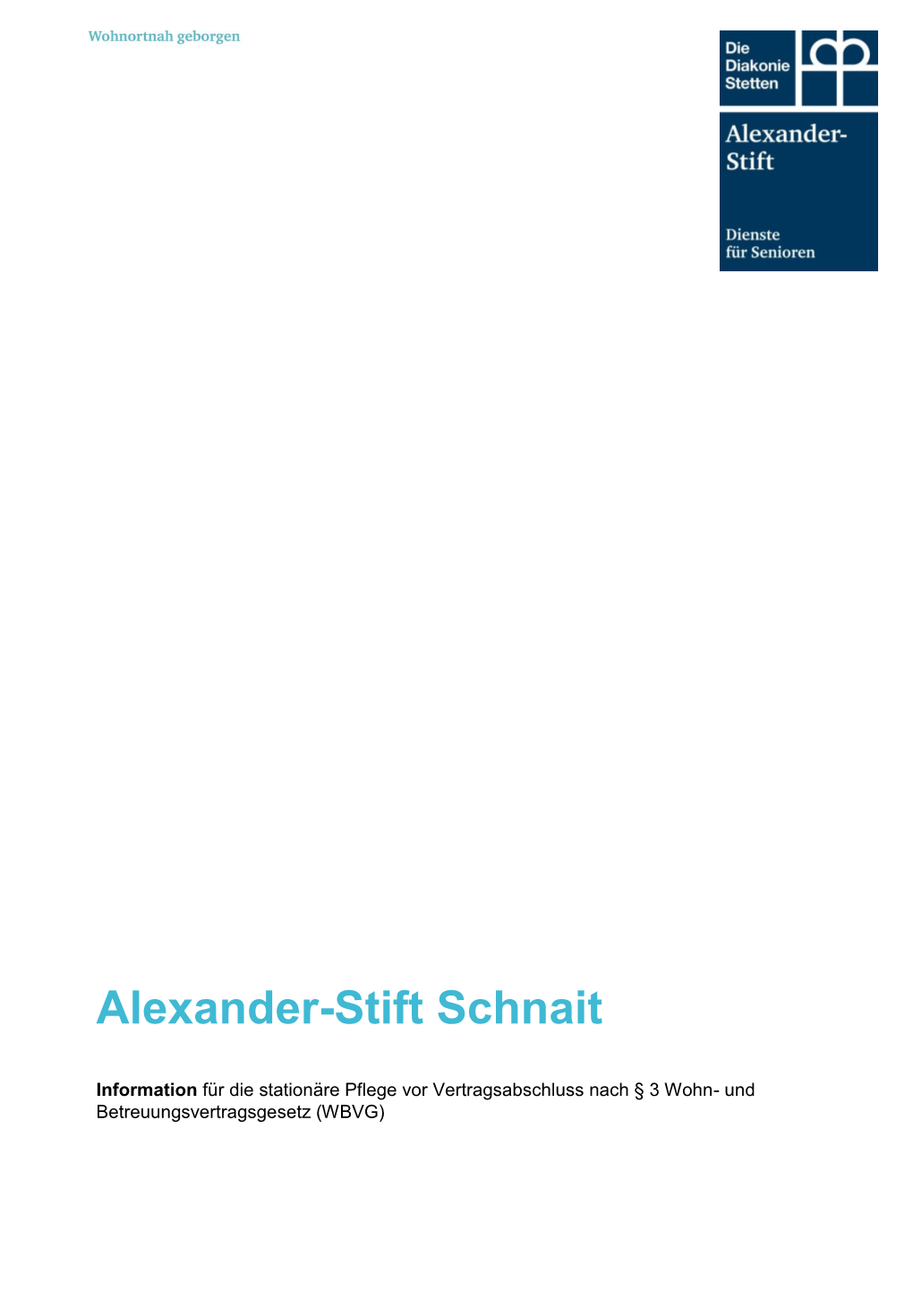 Alexander-Stift Schnait