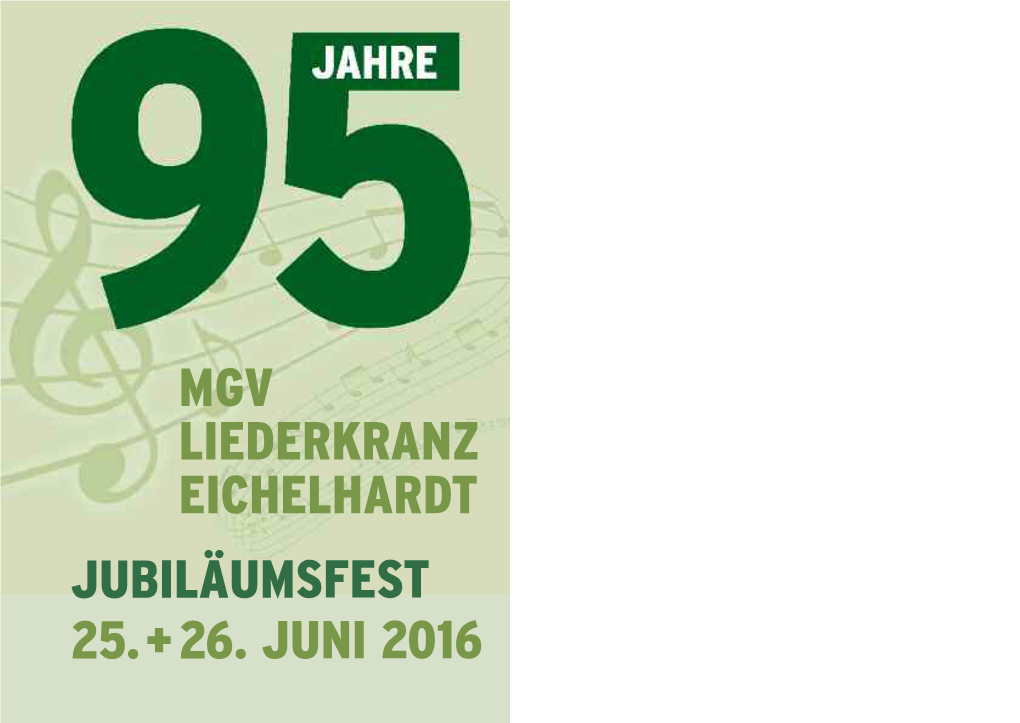 Jubiläumsfest 25.+26. Juni 2016 Mgv Liederkranz Eichelhardt